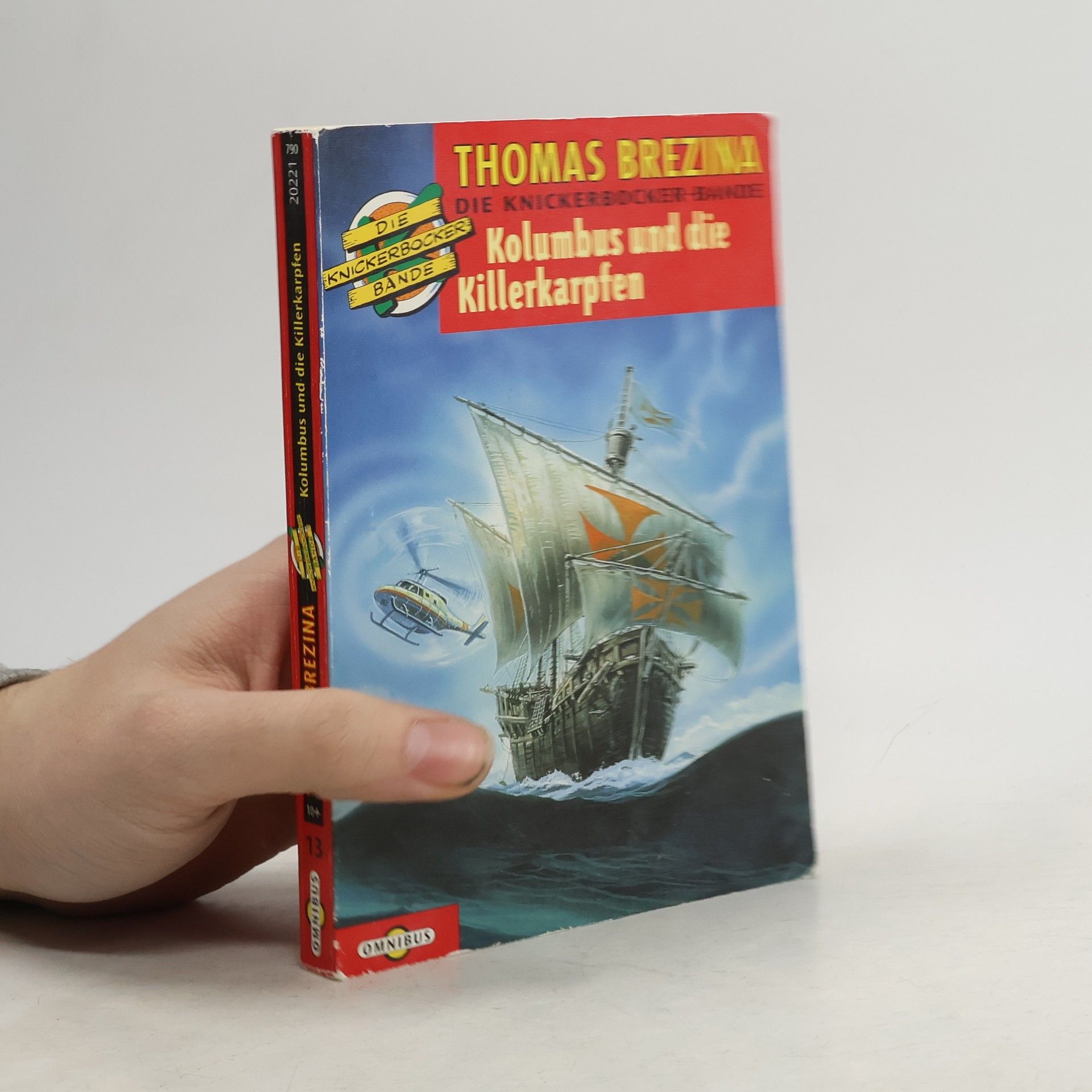 Thomas Brezina Die Knickerbocker-Bande. Kolumbus und die Killerkarpfen