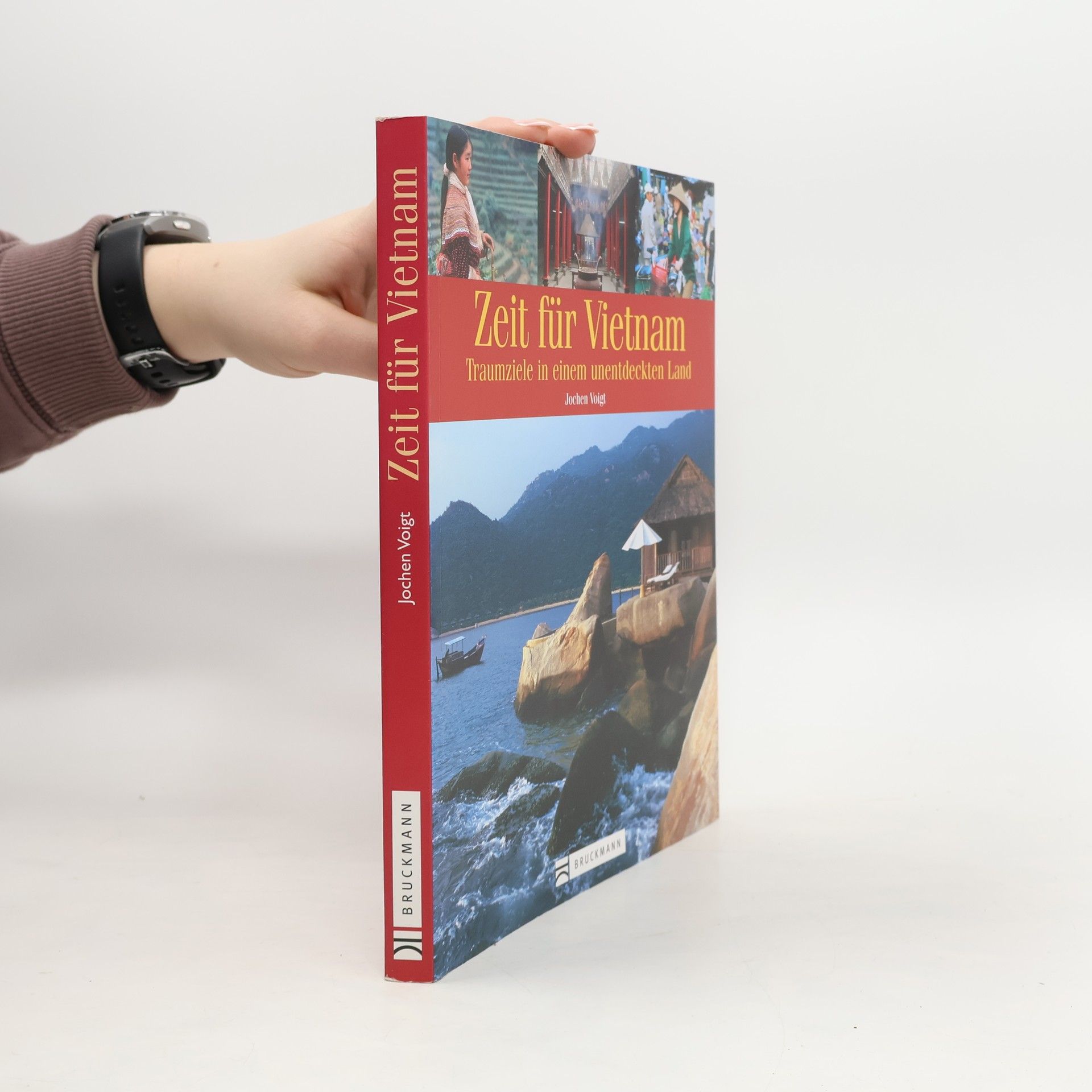 Jochen Voigt Zeit für Vietnam