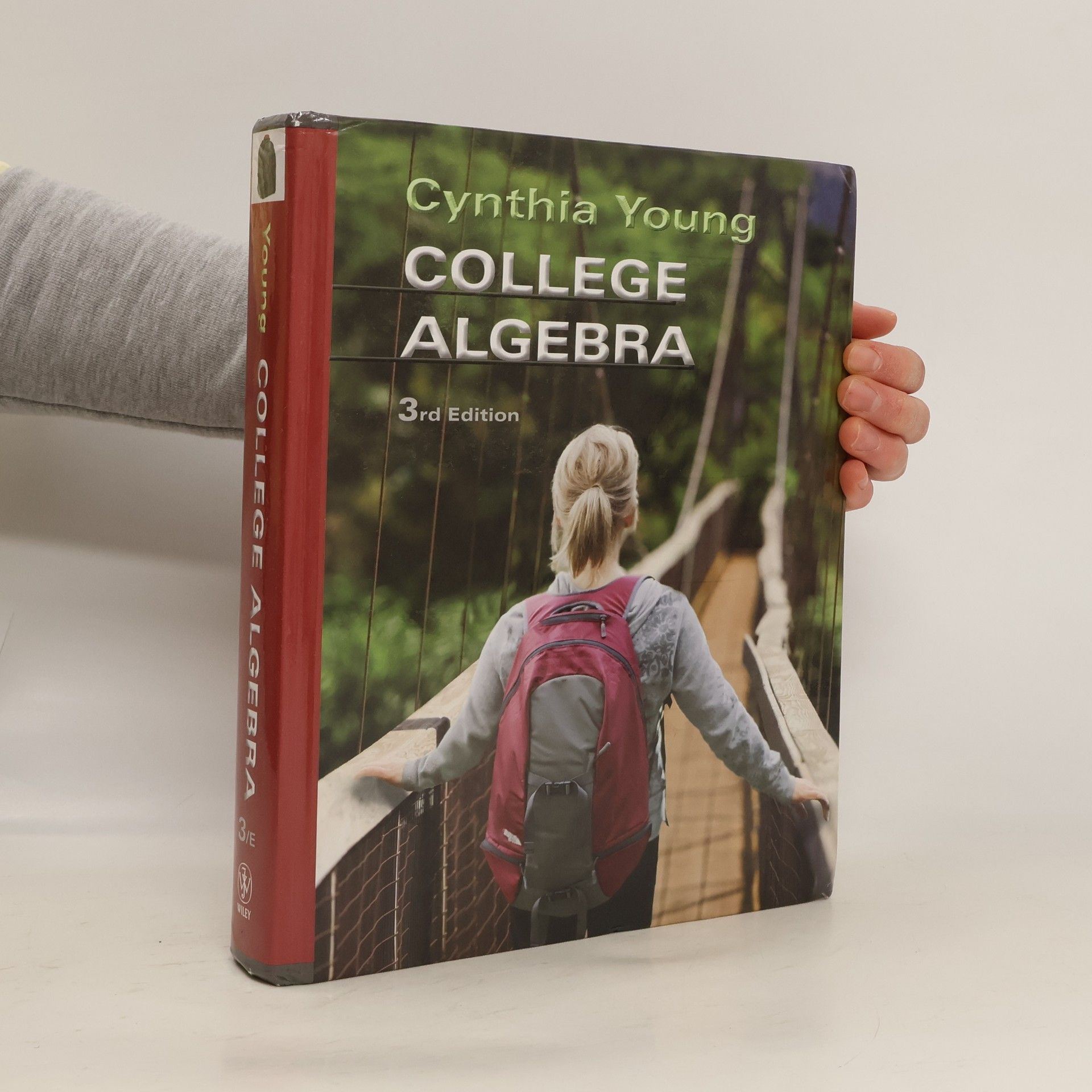 Cynthia Y. Young College Algebra - 3rd Edition