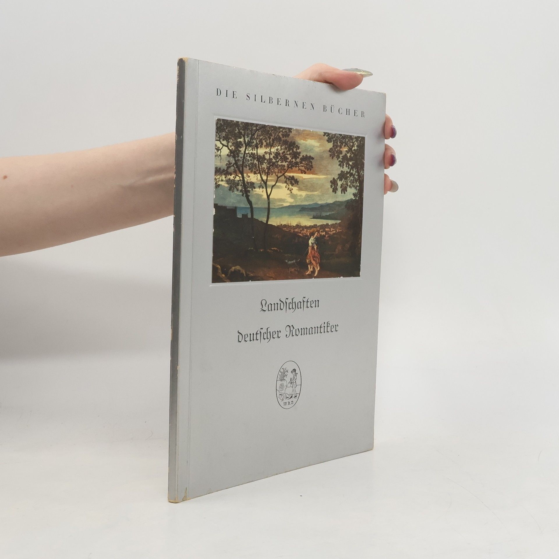 U.G. Brinckmann Die Silbernen Bücher.Landschaften Deutscher Romantiker