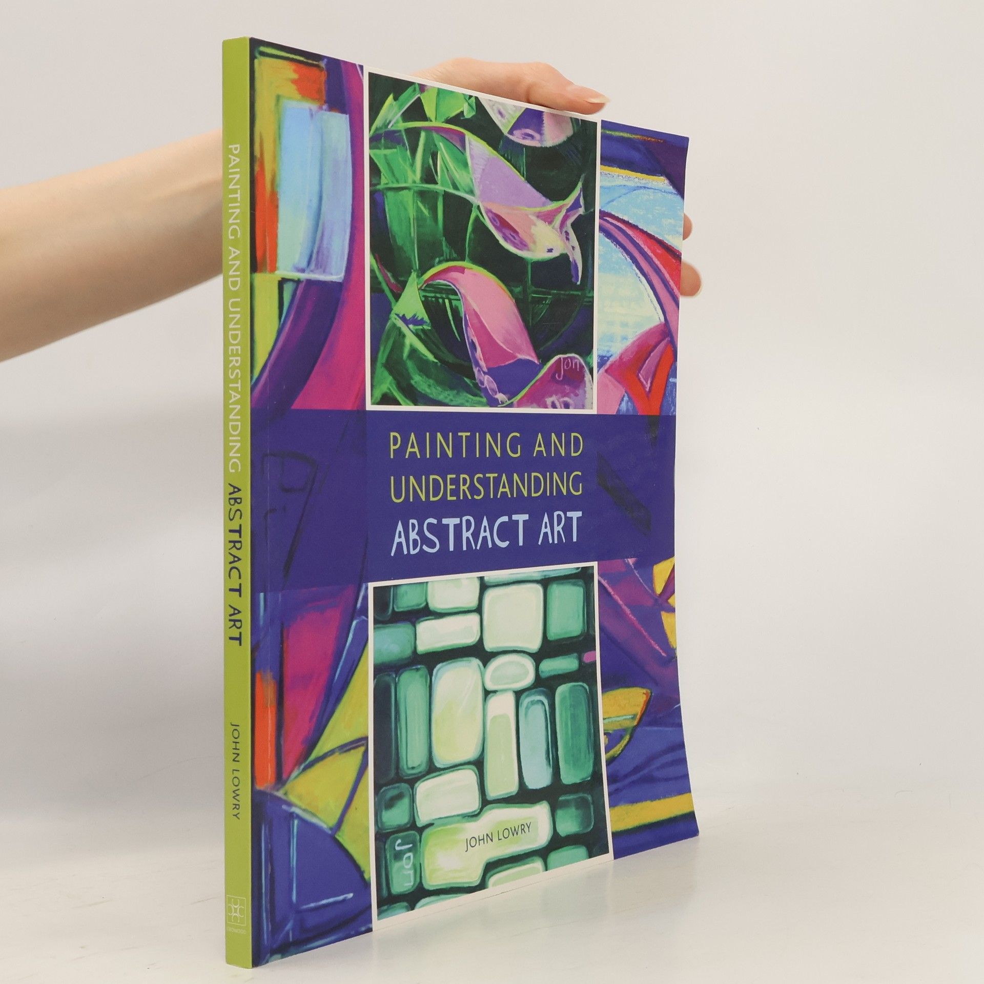 John Lowry Painting and Understanding Abstract Art