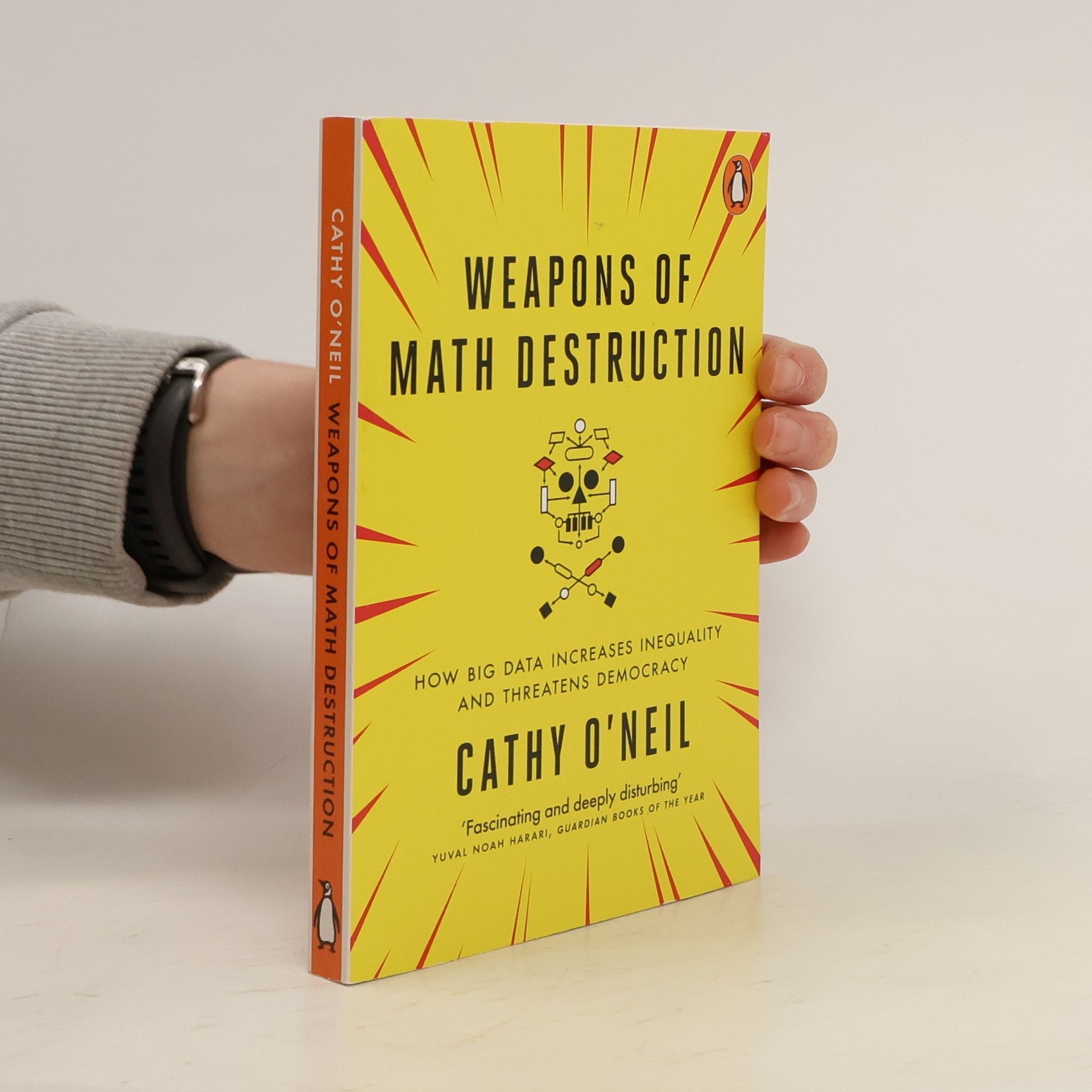 Cathy O. Neil Weapons of math destruction