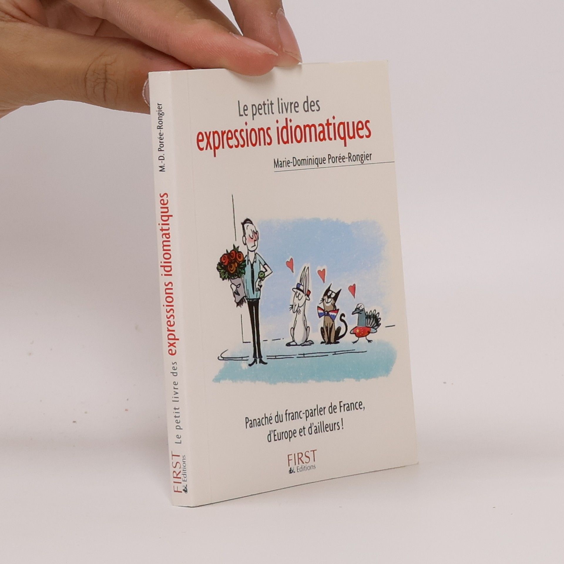 Marie Dominique Porée Rongier Le petit livre des expressions idiomatique