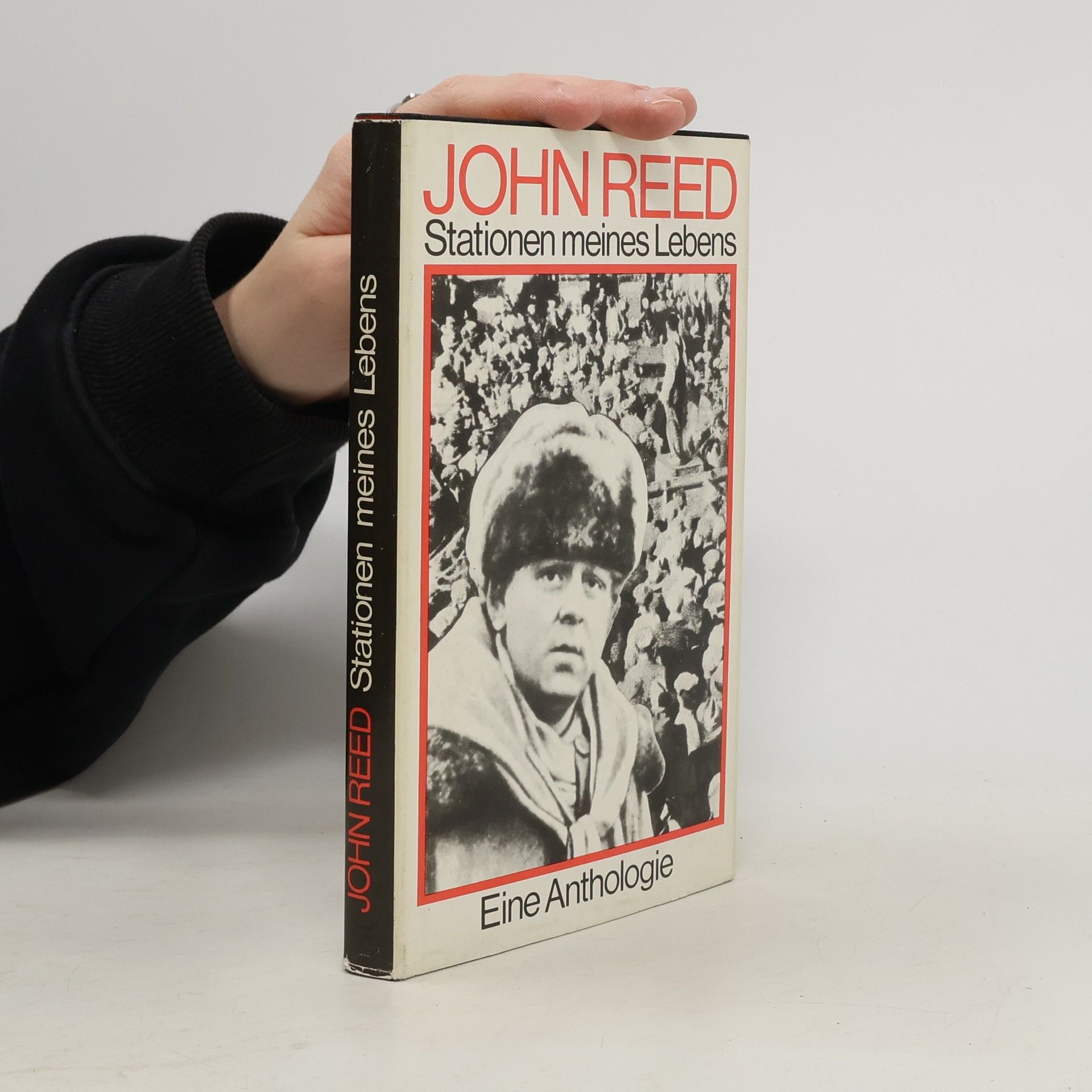 John Reed Stationen meines Lebens