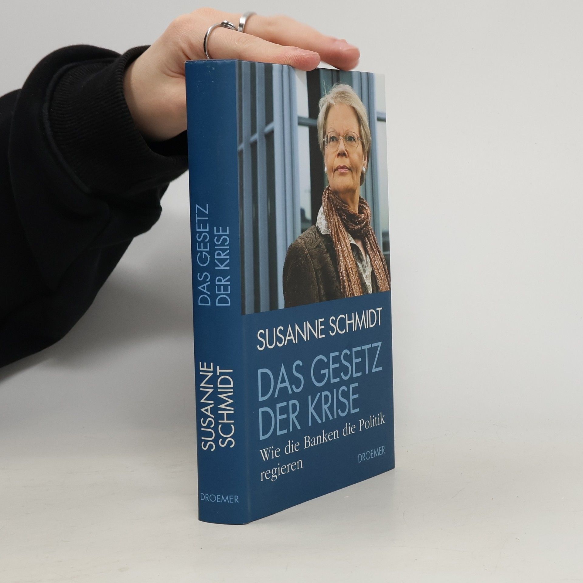 Das Gesetz der Krise. Wie die Banken die Politik regieren