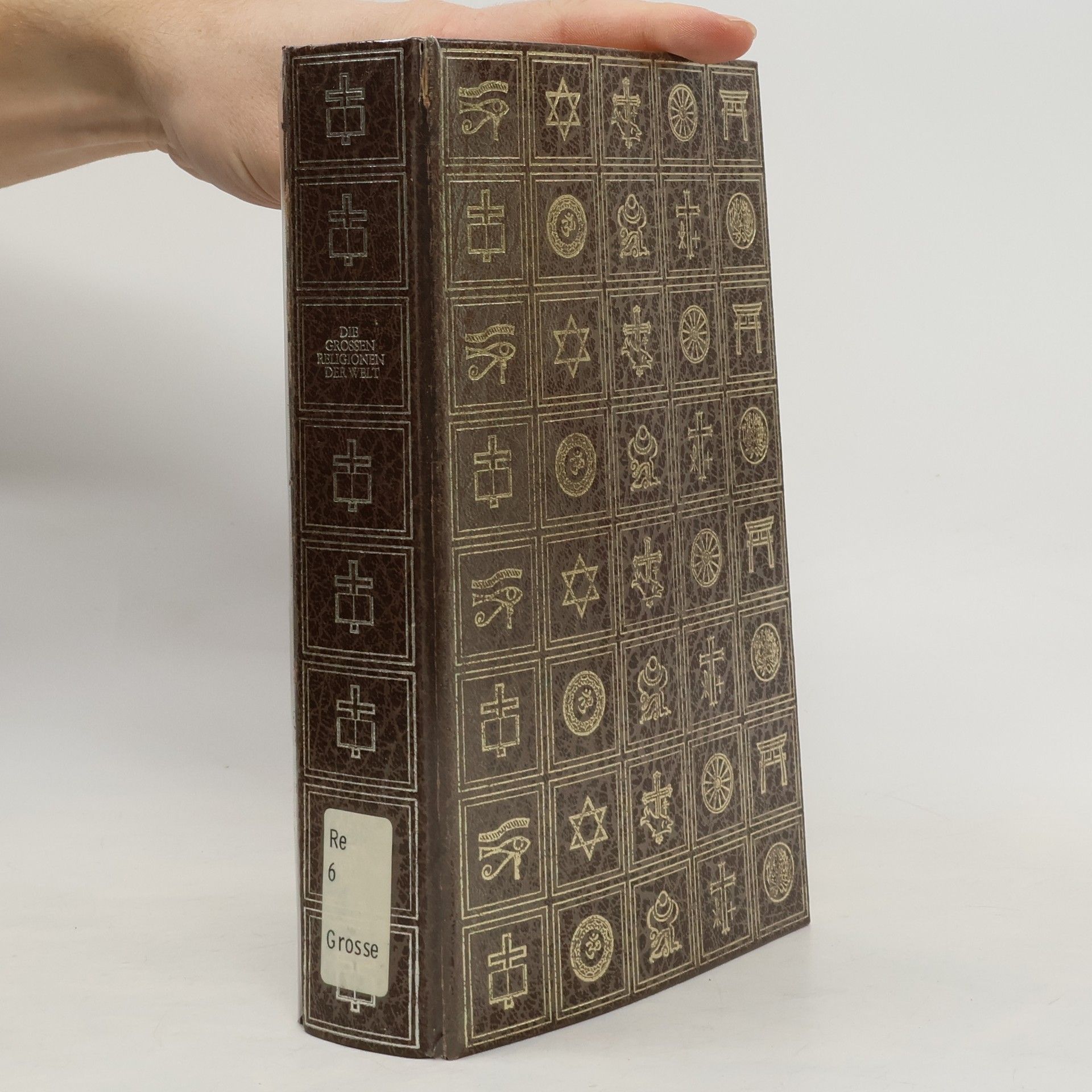 Collectif d'auteurs Die grossen Religionen der Welt