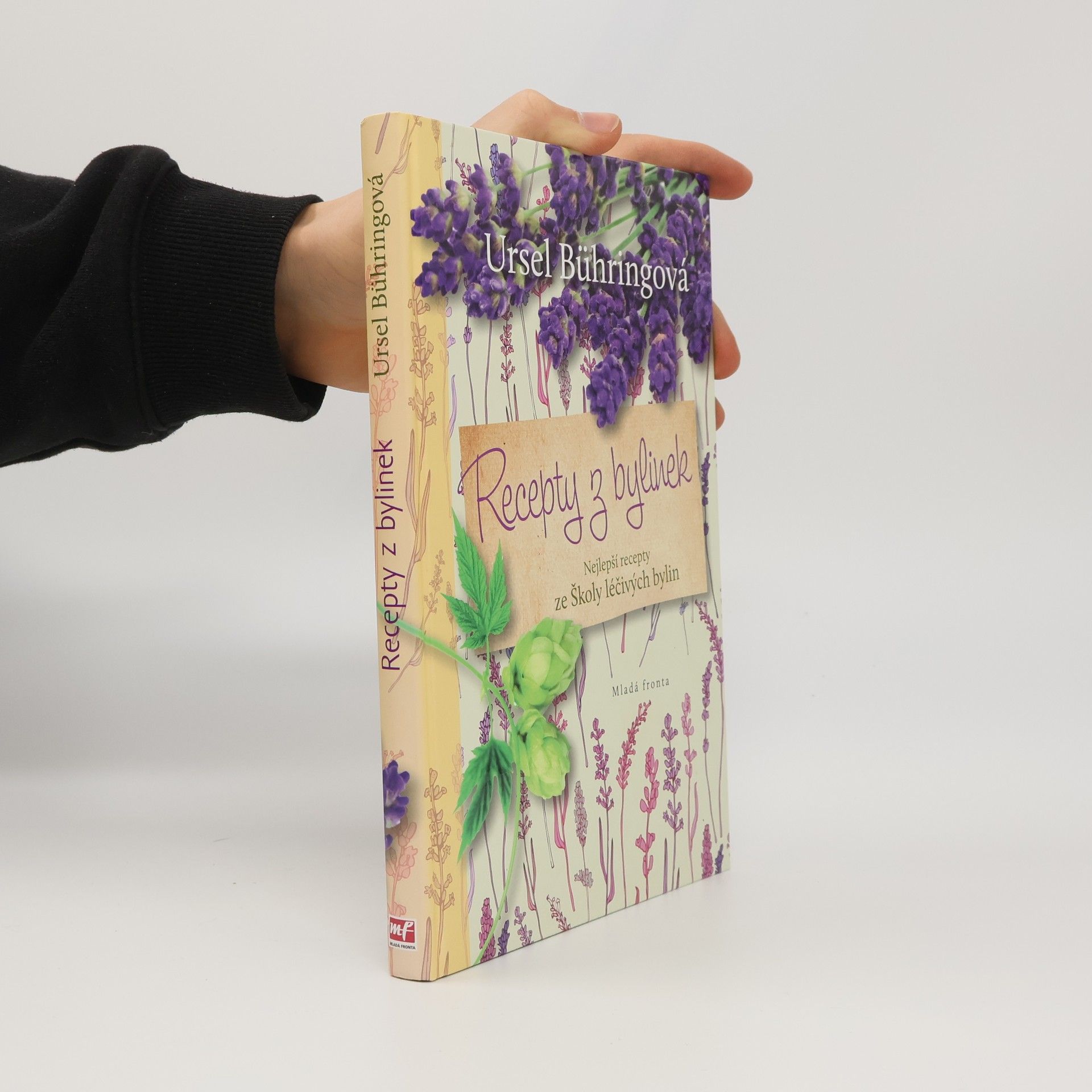 Ursel Bühring Recepty z bylinek. Nejlepší recepty ze Školy léčivých bylin