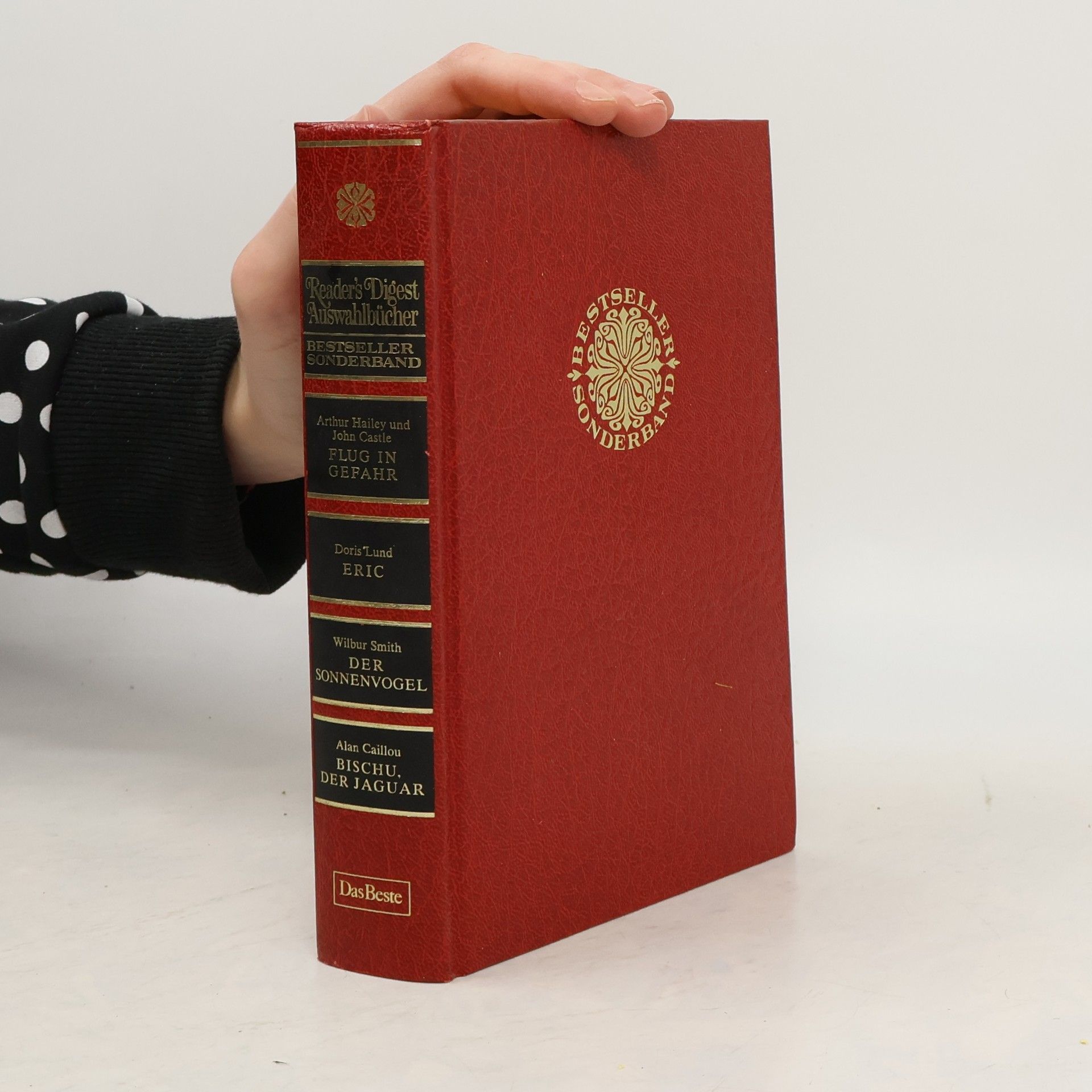 Arthur Hailey Flug in Gefahr/Eric/Der Sonnenvogel/Bischu, der Jaguar
