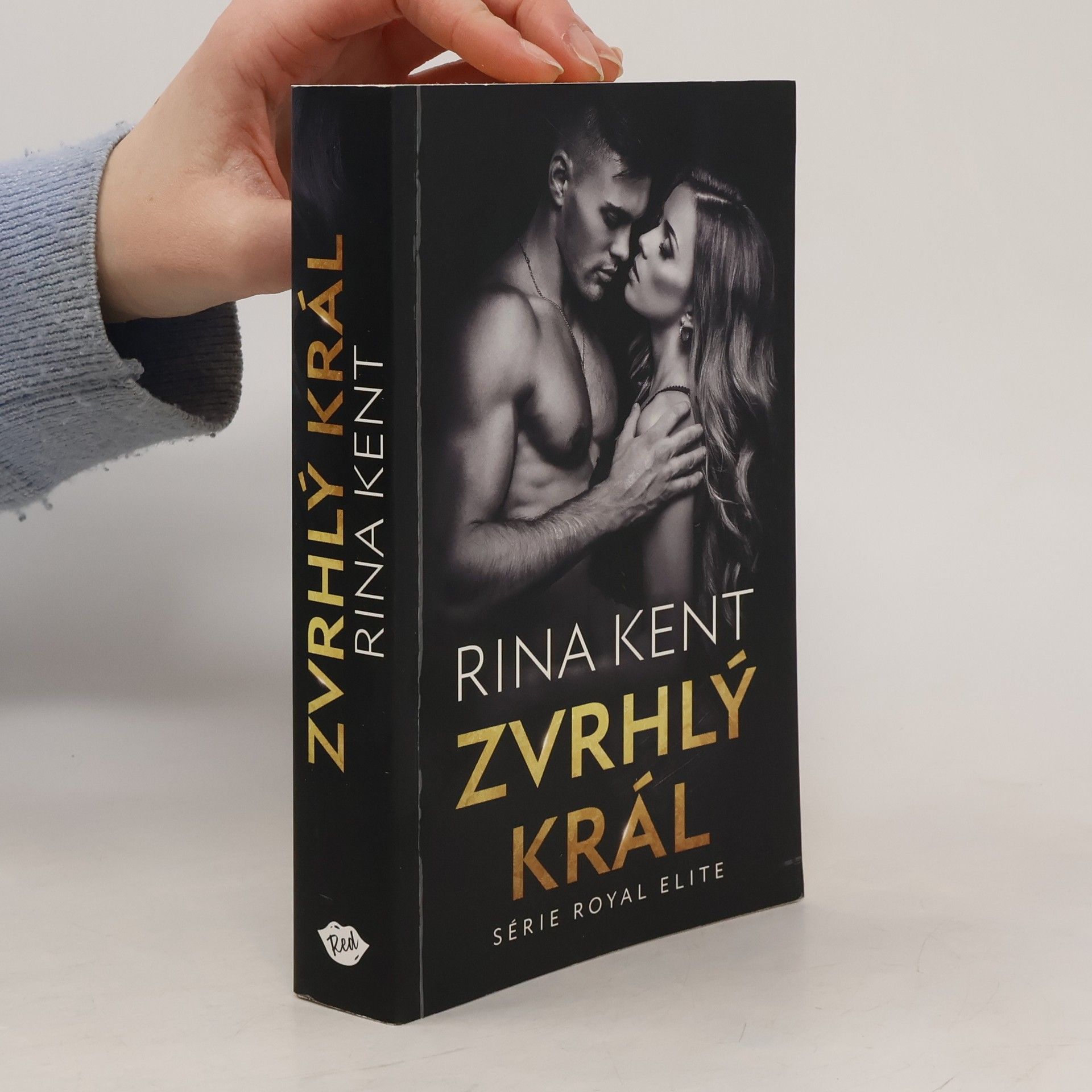 Rina Kent Zvrhlý král