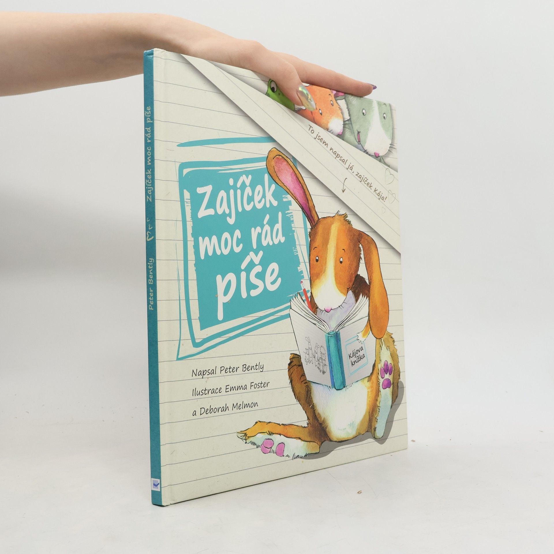 Peter Bently Zajíček moc rád píše