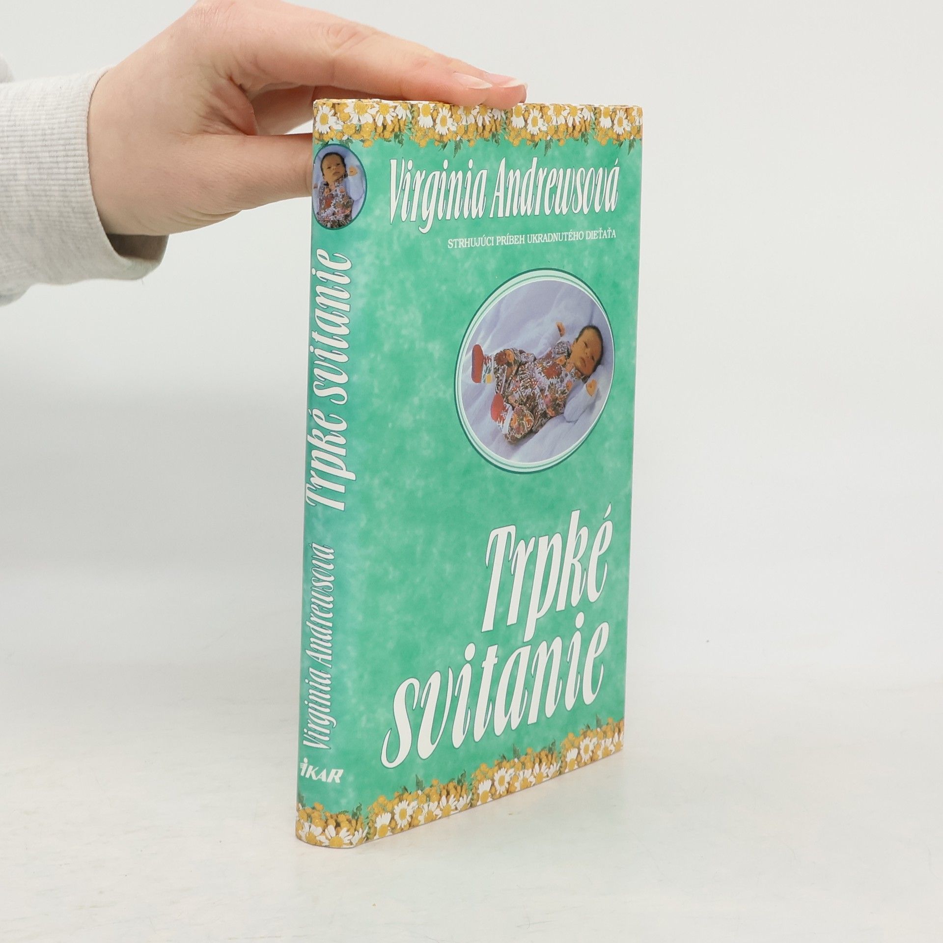 Virginia Cleo Andrews Trpké svitanie