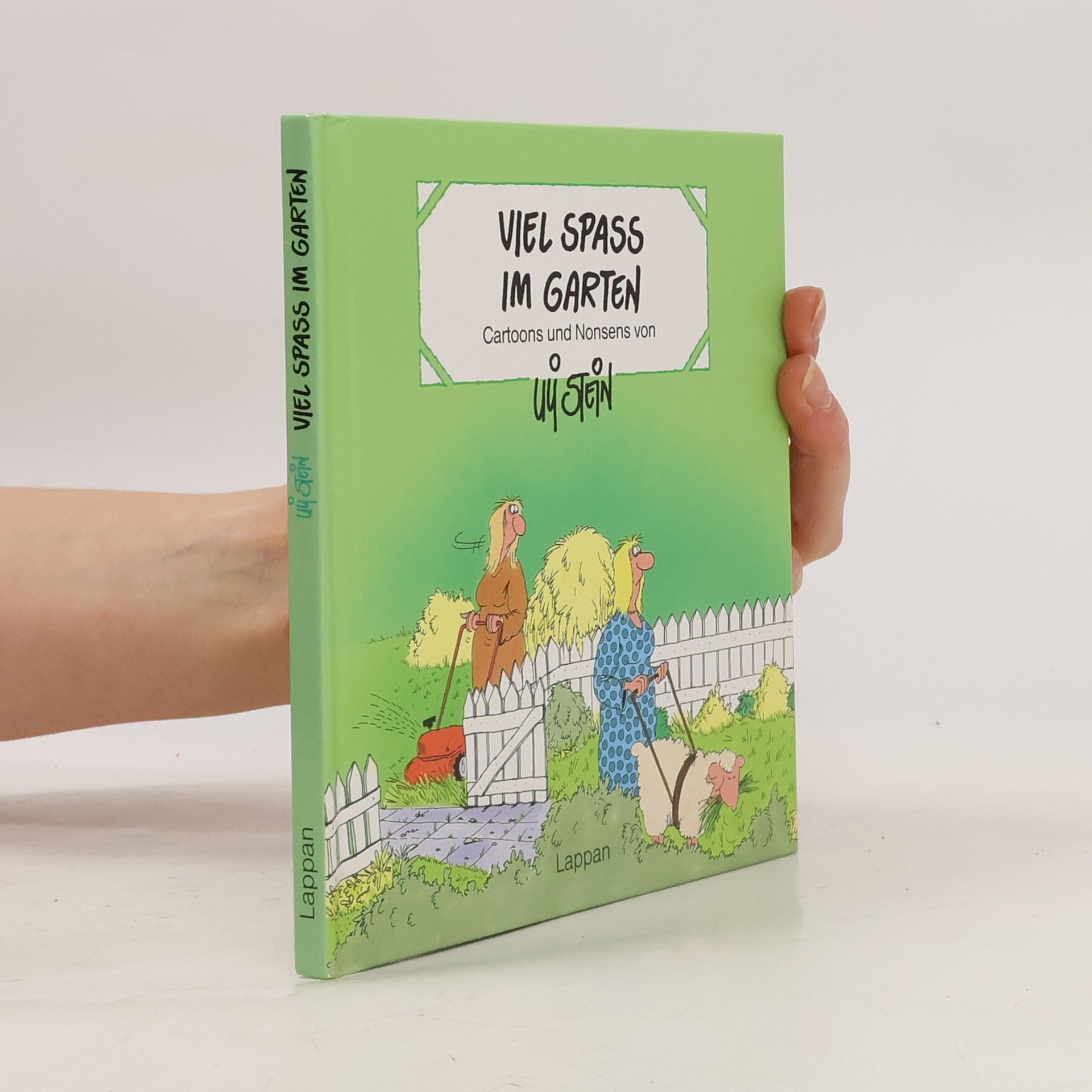 Uli Stein Viel Spass im Garten