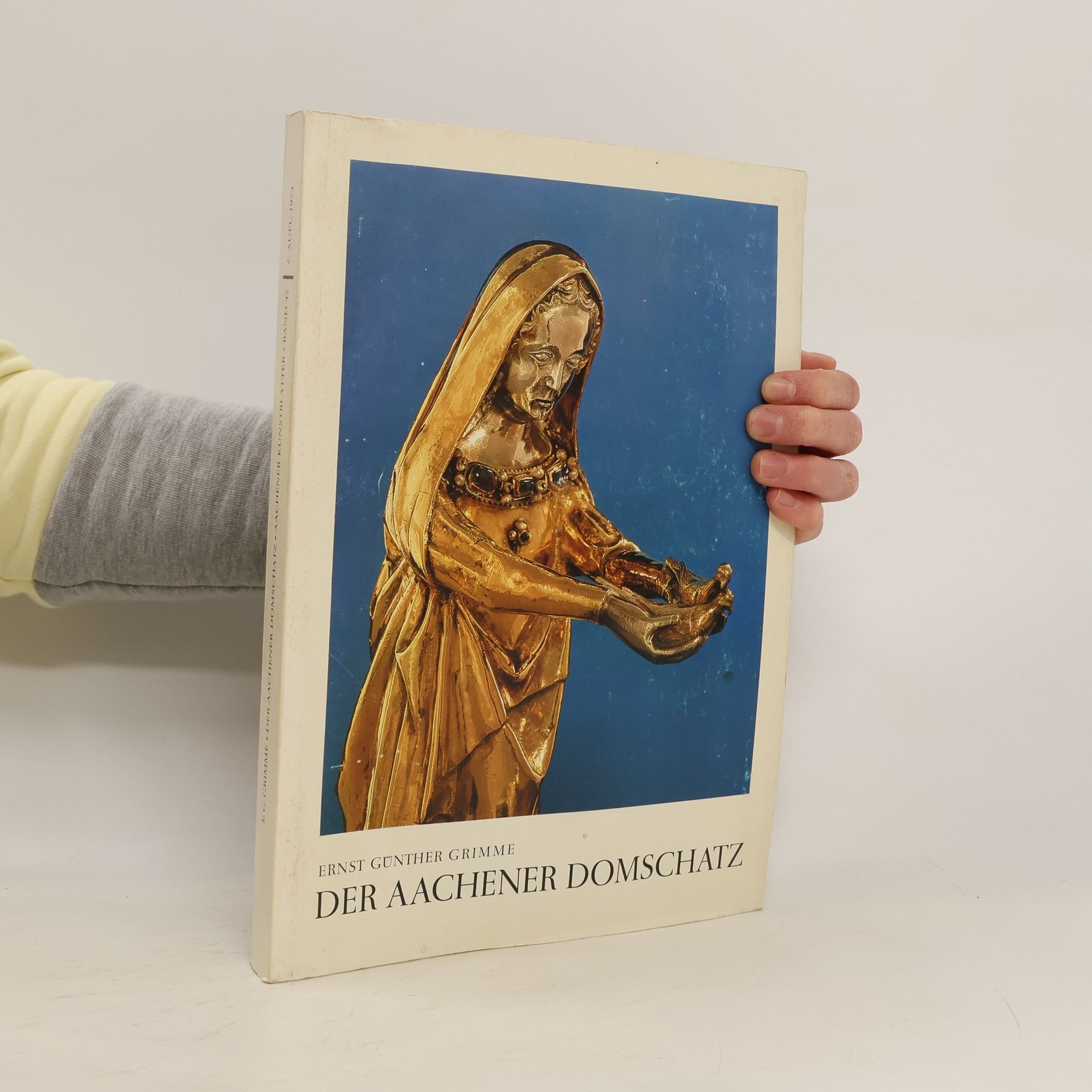 Ernst Gu nther Grimme Der Aachener Domschatz