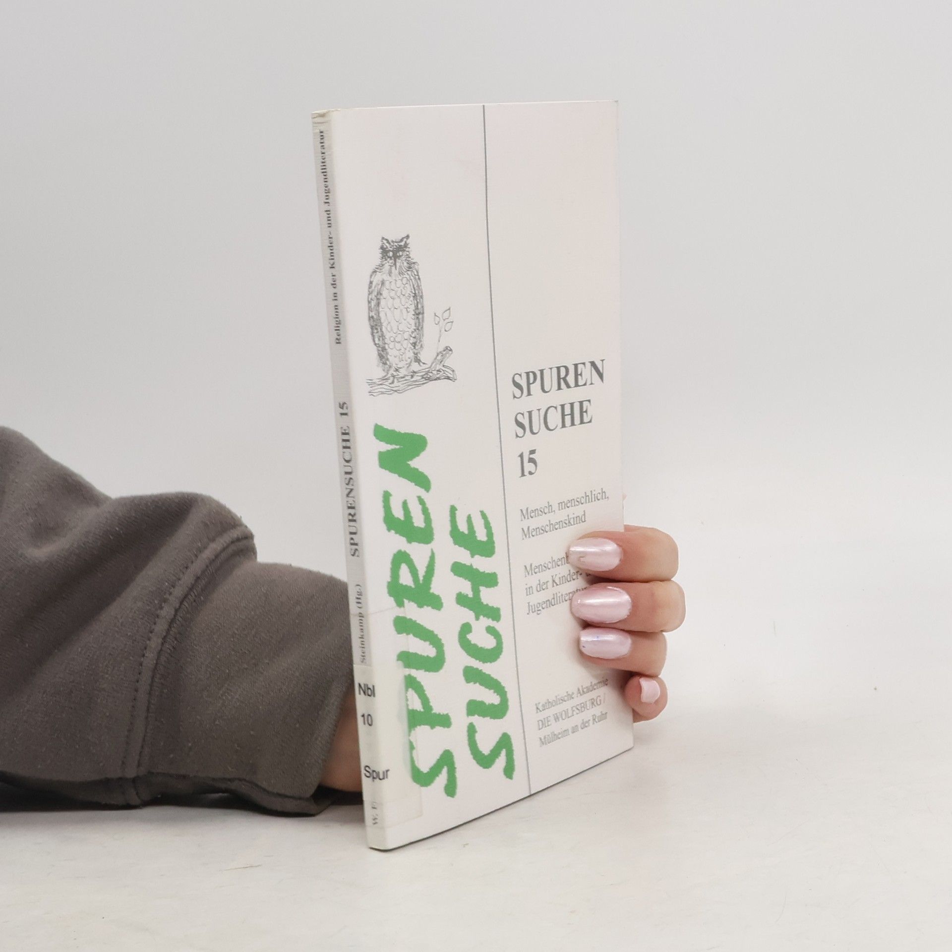 Willi Fährmann Mensch, menschlich, Menschenskind