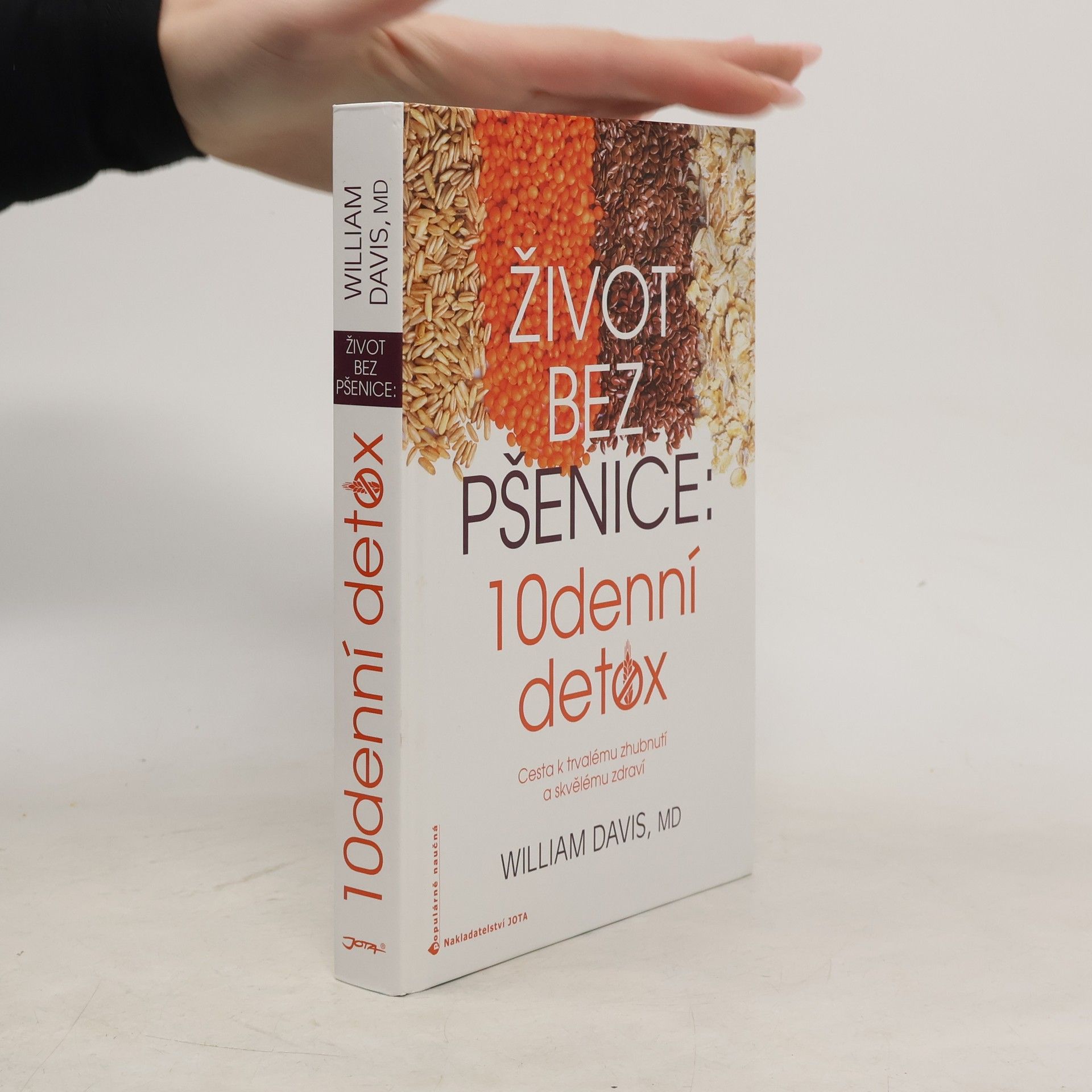 William Davis Život bez pšenice: 10denní detox
