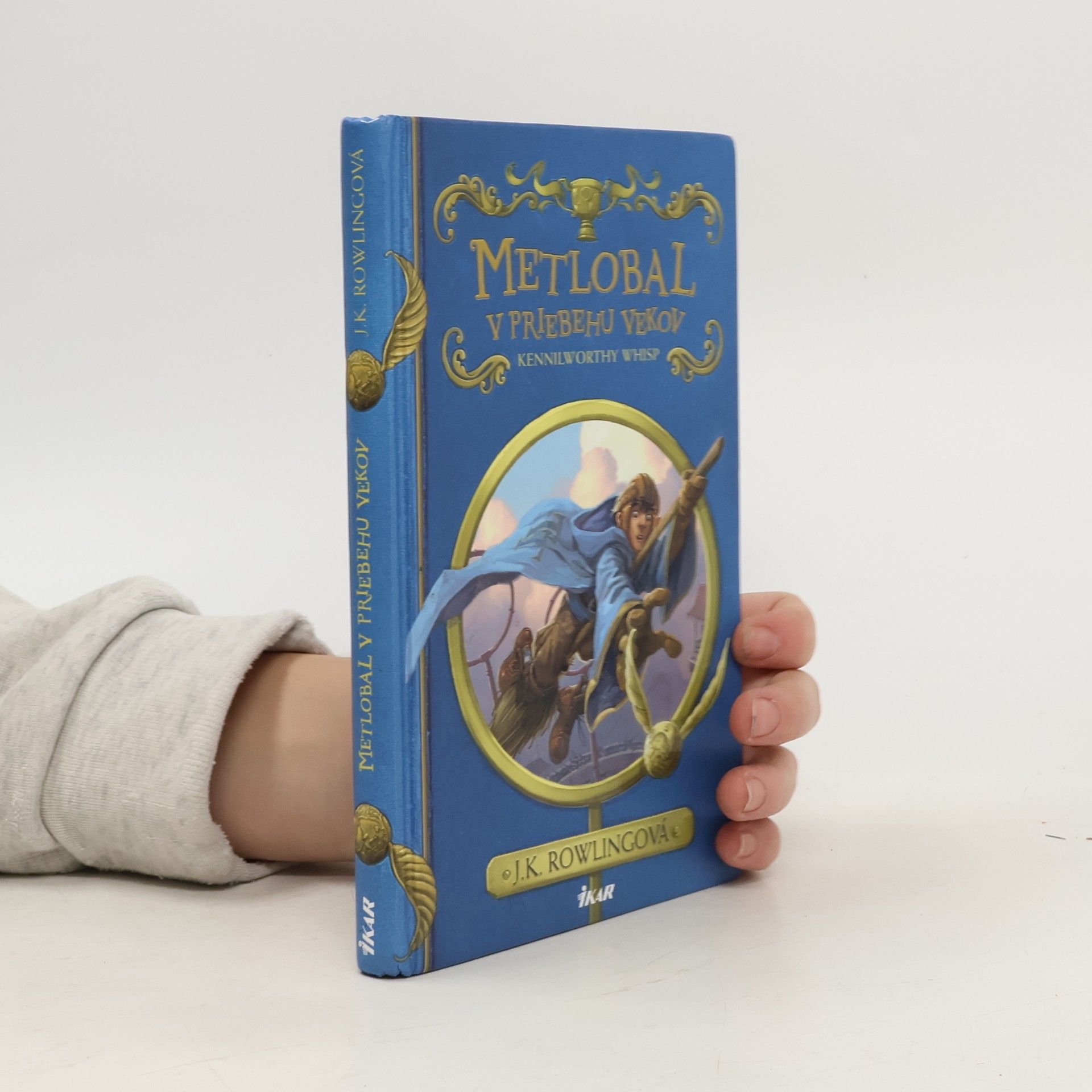J. K. Rowling Metlobal v priebehu vekov