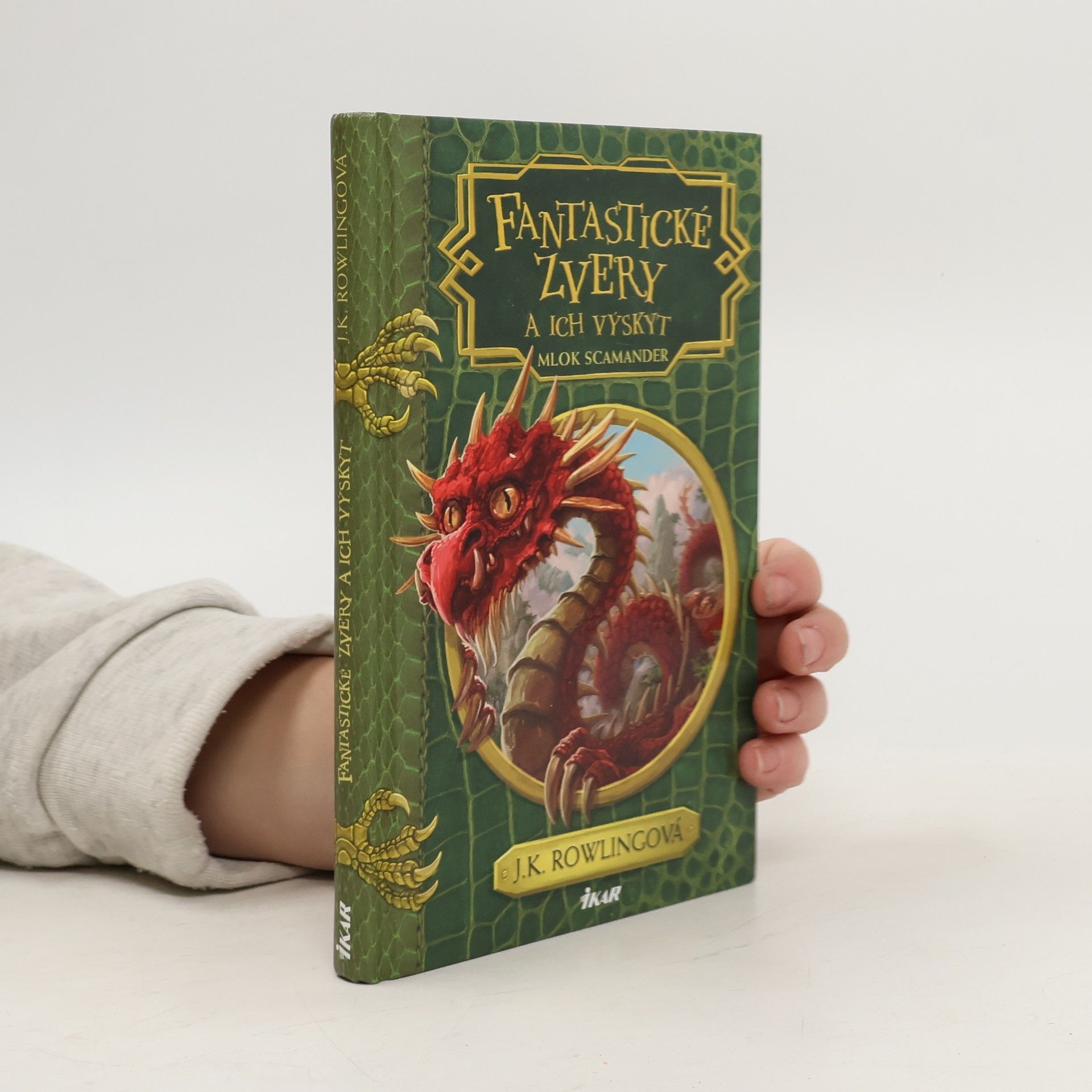 J. K. Rowling Fantastické zvery a ich výskyt