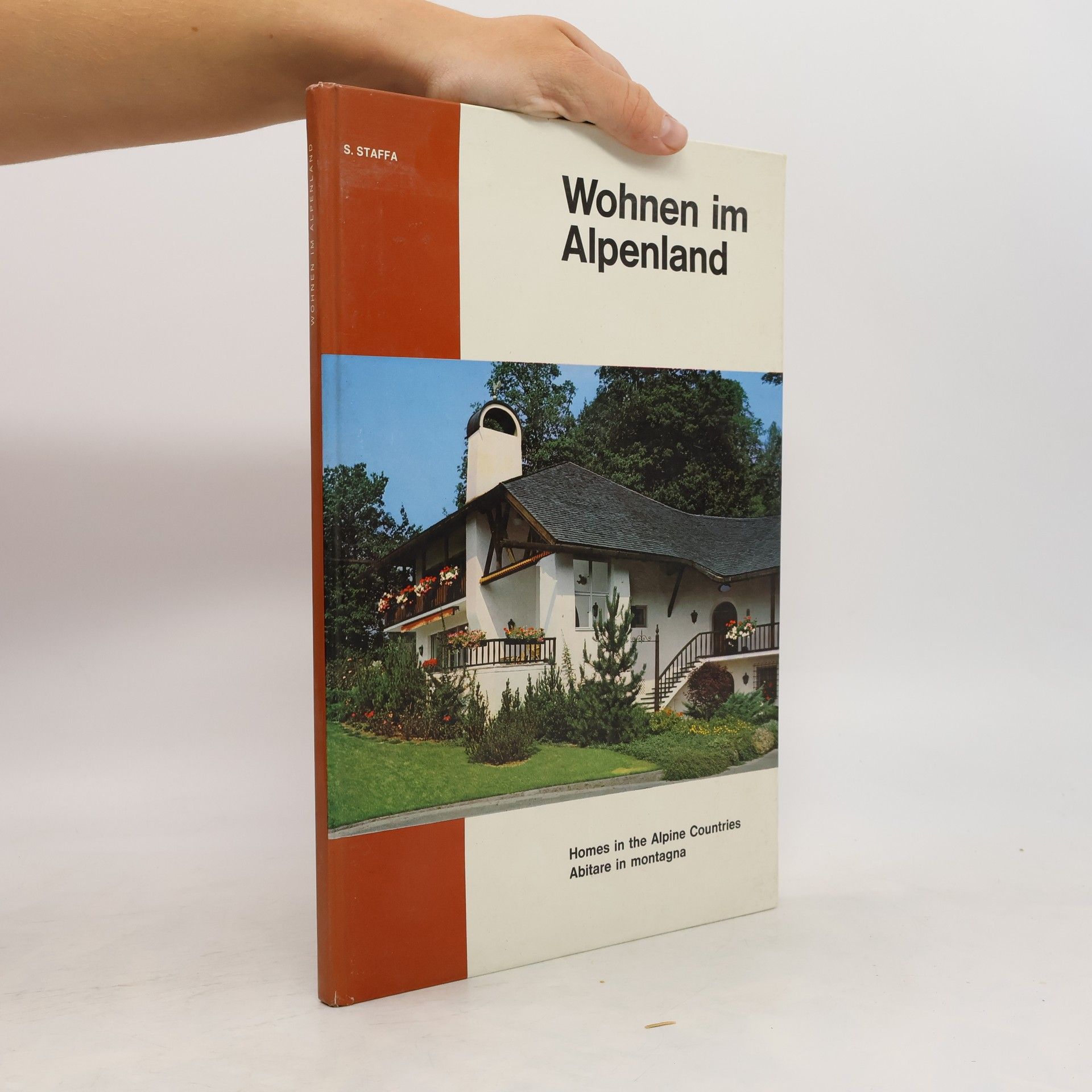 Collectif d'auteurs Wohnen im Alpenland (Homes in the Alpine Countries/Abitare in montagna)