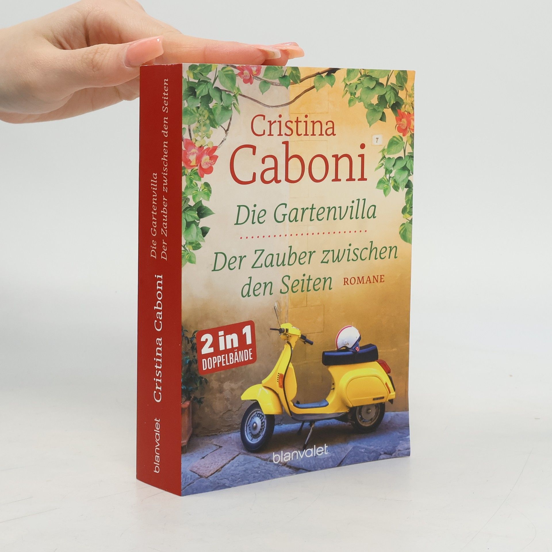 Cristina Caboni Die Gartenvilla. Der Zauber zwischen den Seiten
