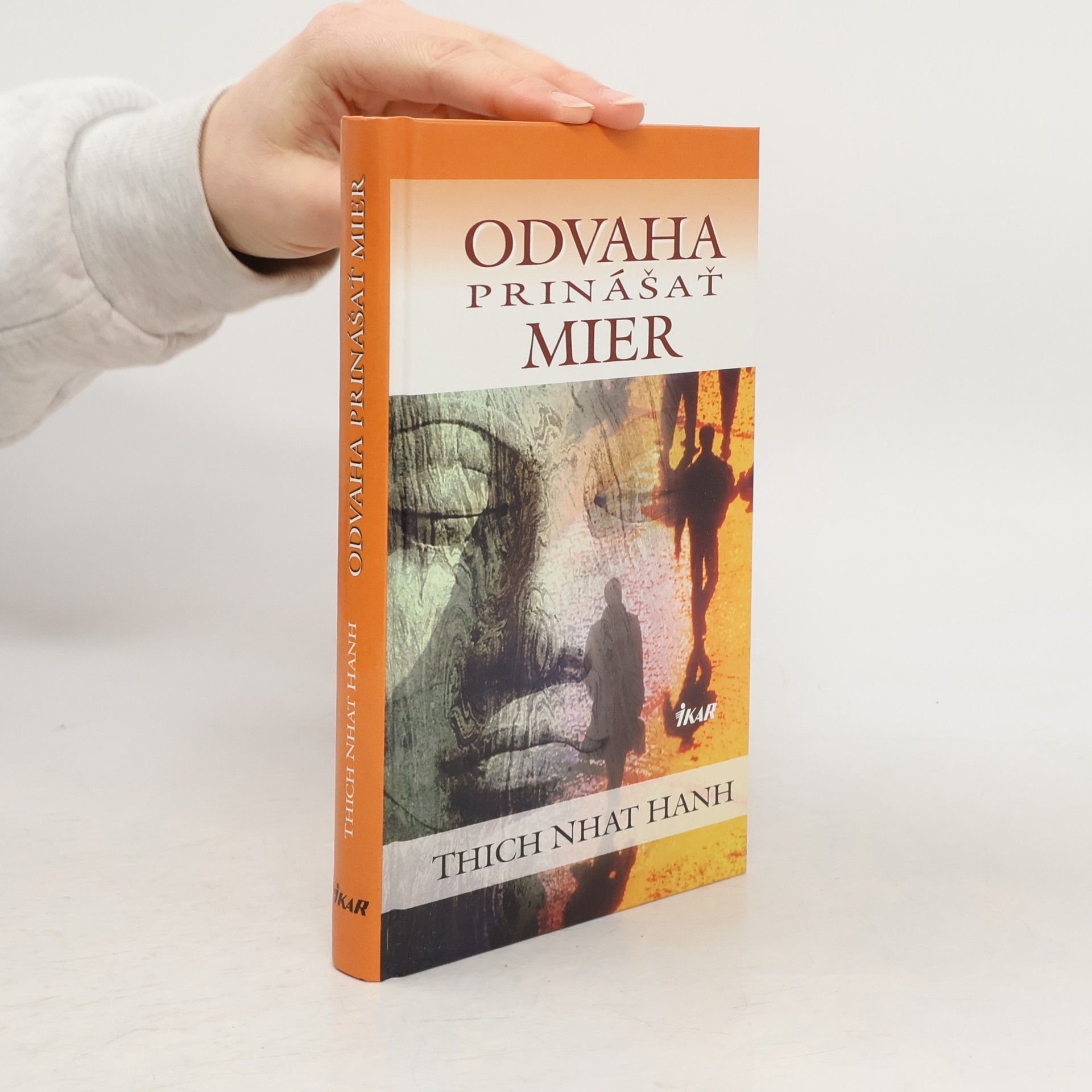 Hạnh Nhat Odvaha prinášať mier