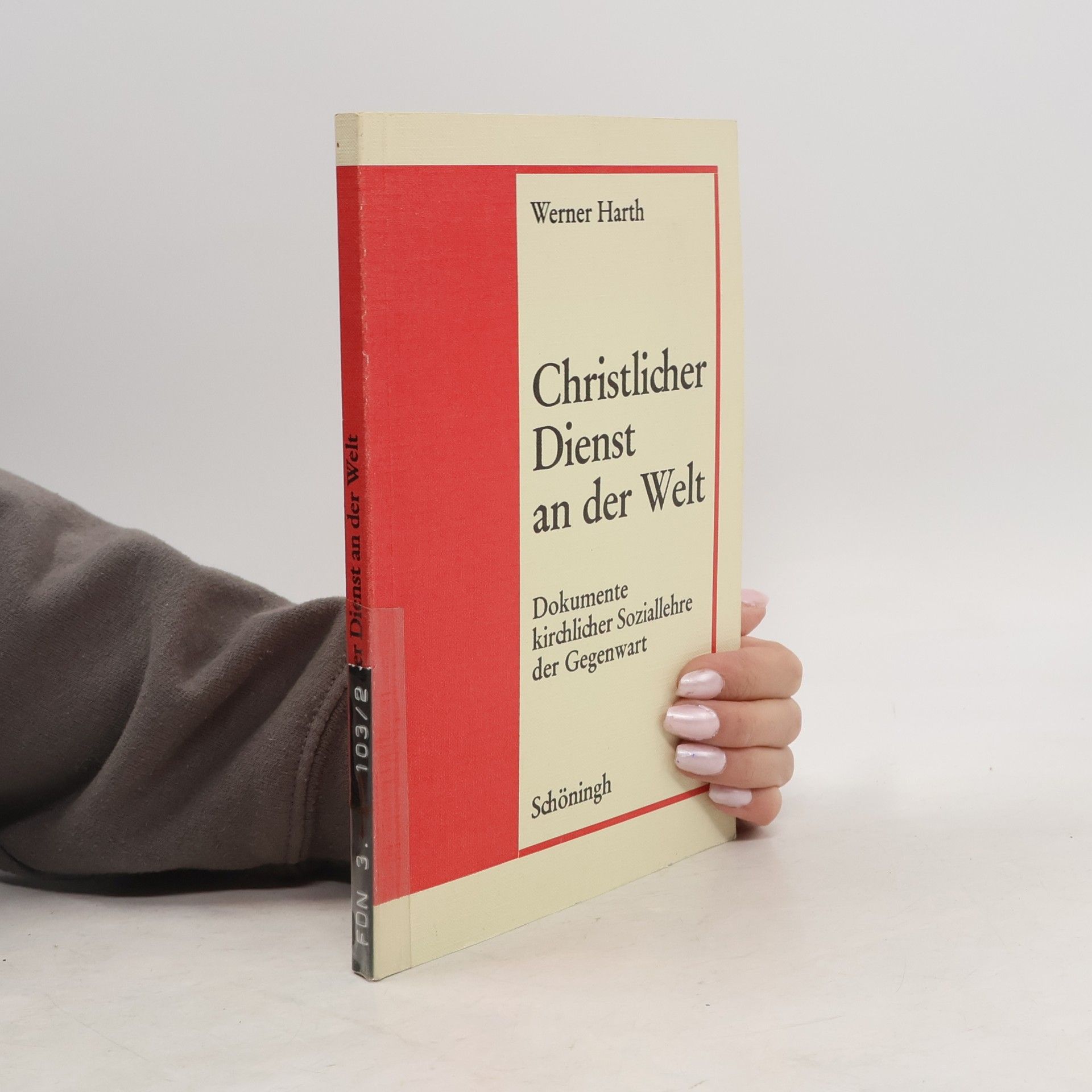 Werner Harth Christlicher Dienst an der Welt
