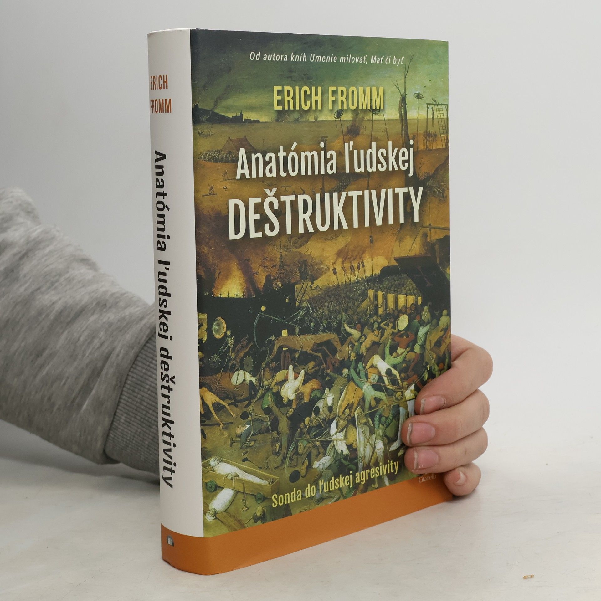 Erich Fromm Anatómia ľudskej deštruktivity