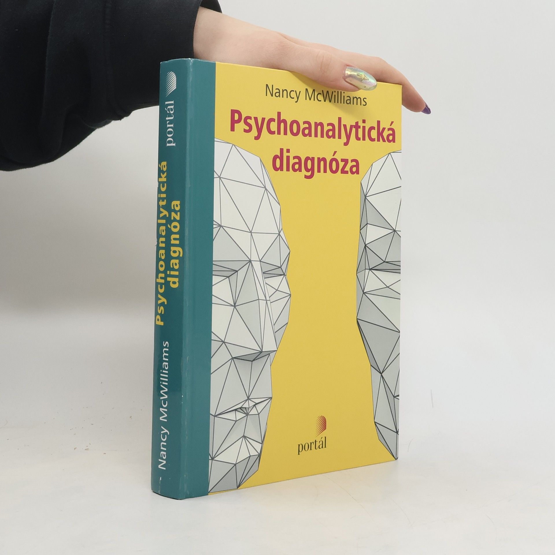 Psychoanalytická diagnóza : porozumění struktuře osobnosti v klinickém procesu