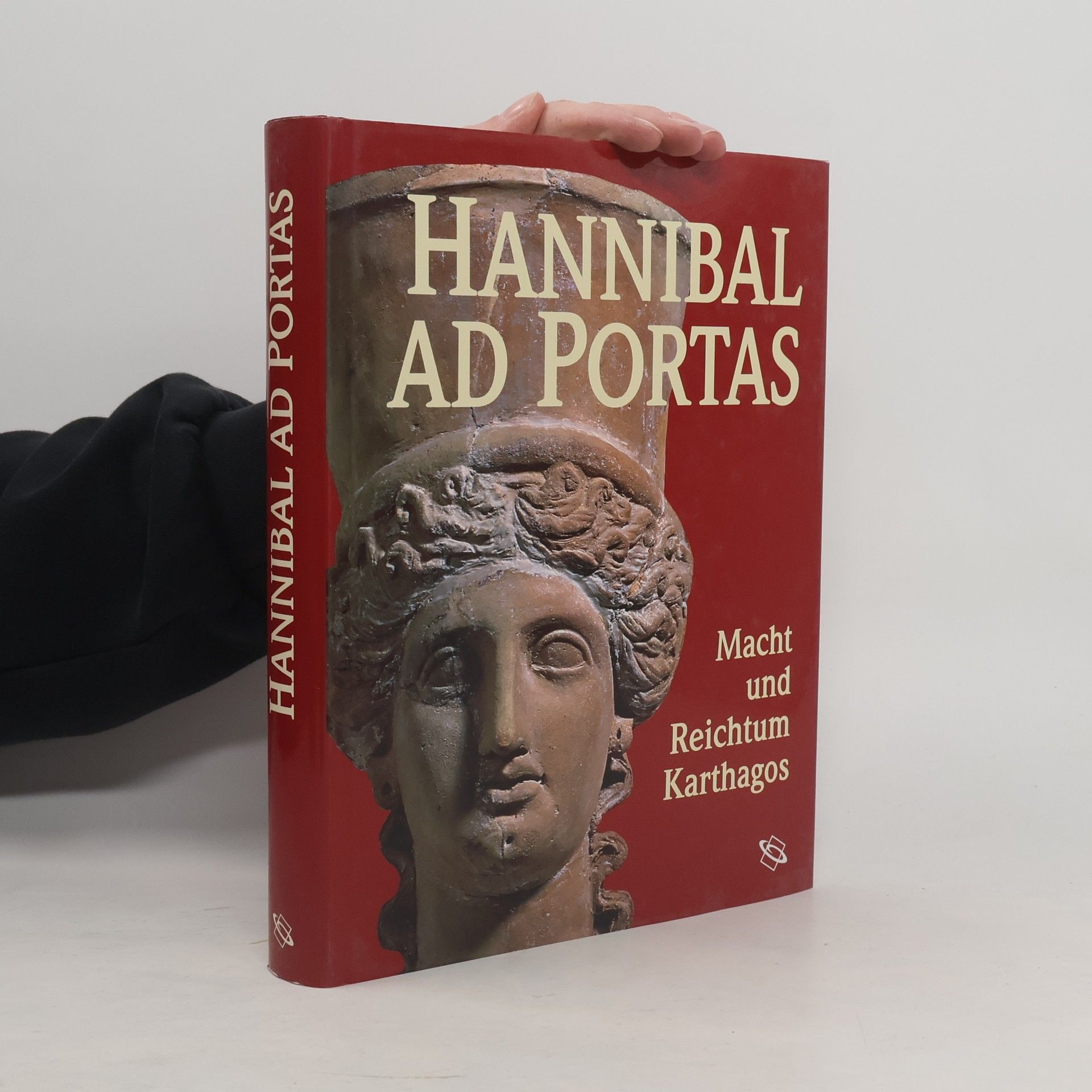 Collectif d'auteurs Hannibal ad portas. Macht und Reichtum Karthagos