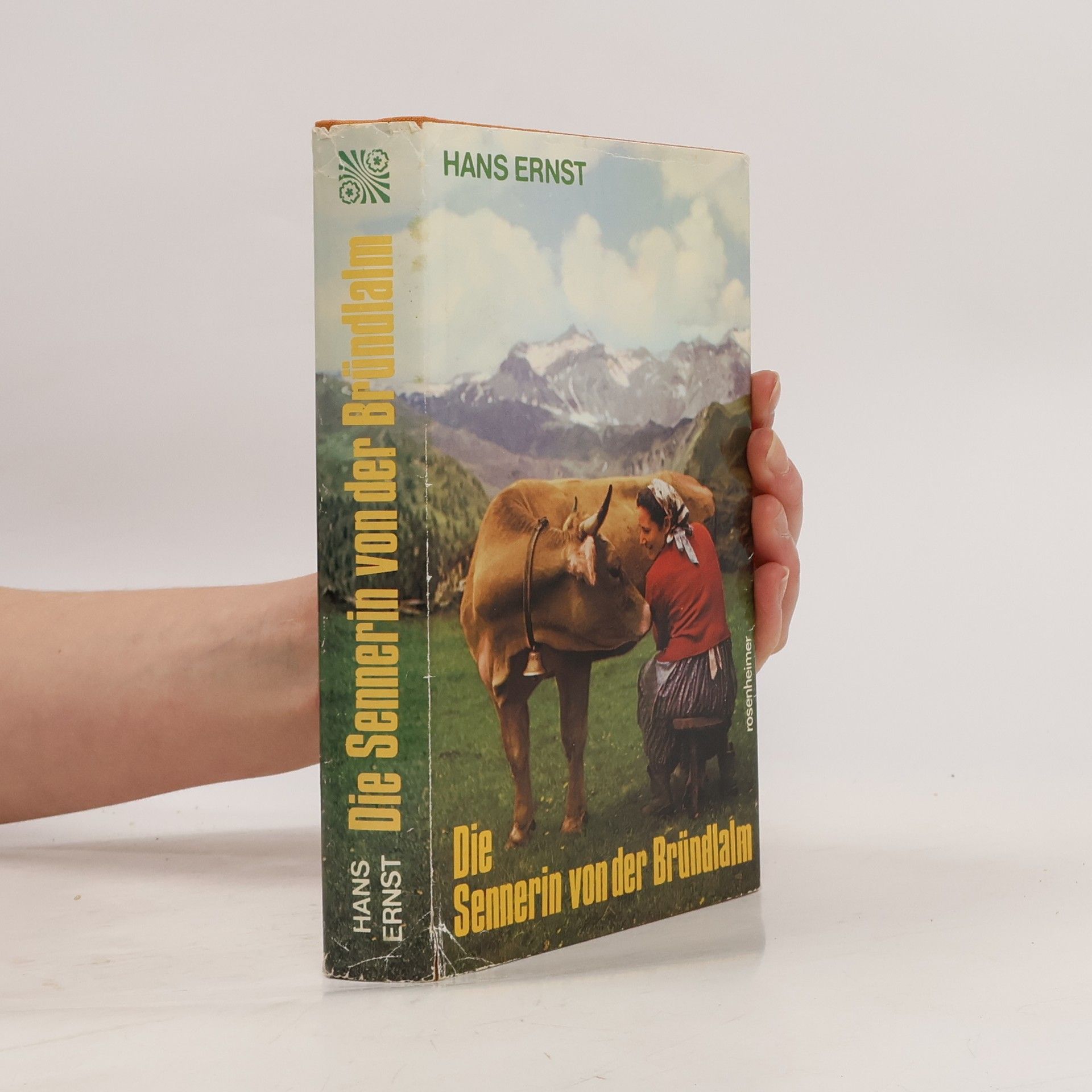 Hans-Ernst Schwiete Die Sennerin von der Bründlalm