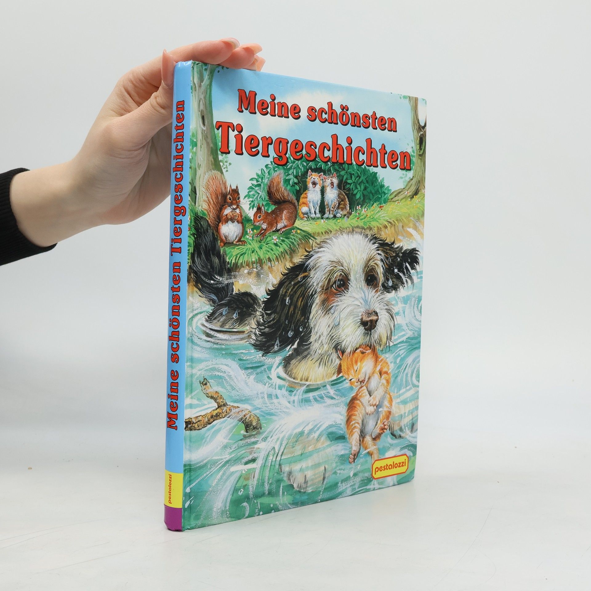 Gisela Fischer-Lingat Meine schönsten Tiergeschichten