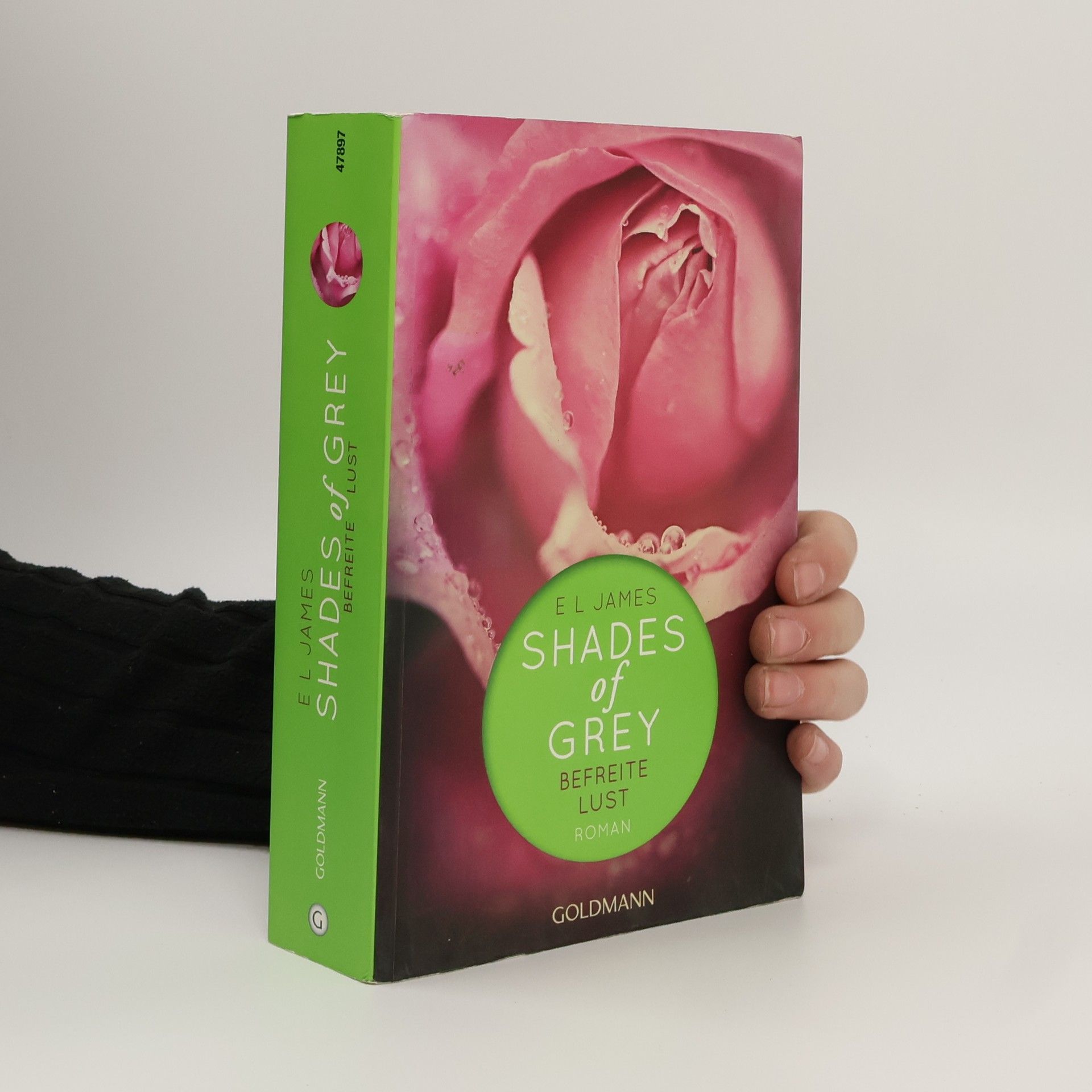 E. L. James Shades of Grey. Befreite Lust