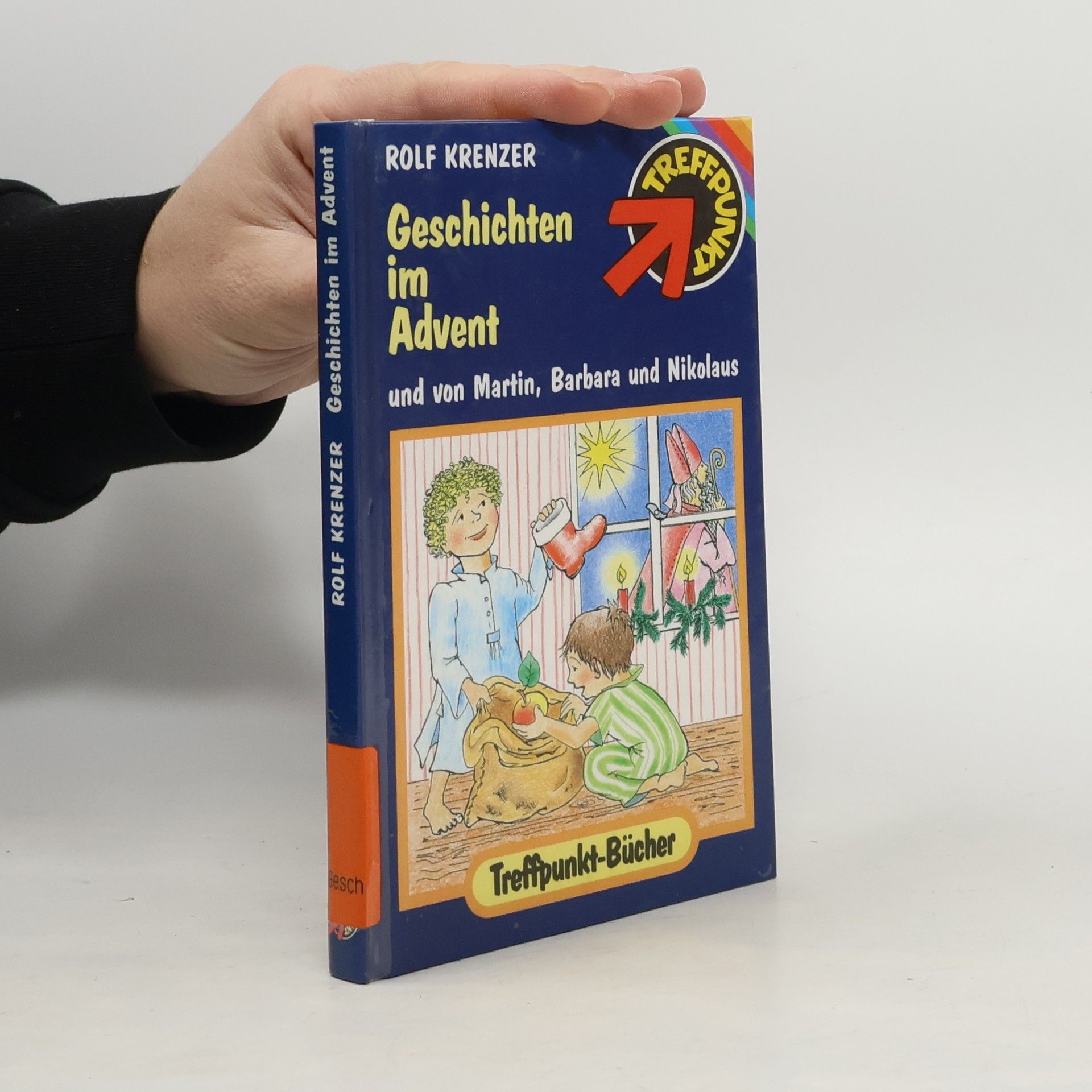 Rolf Krenzer Geschichten im Advent und von Martin, Barbara und Nikolaus