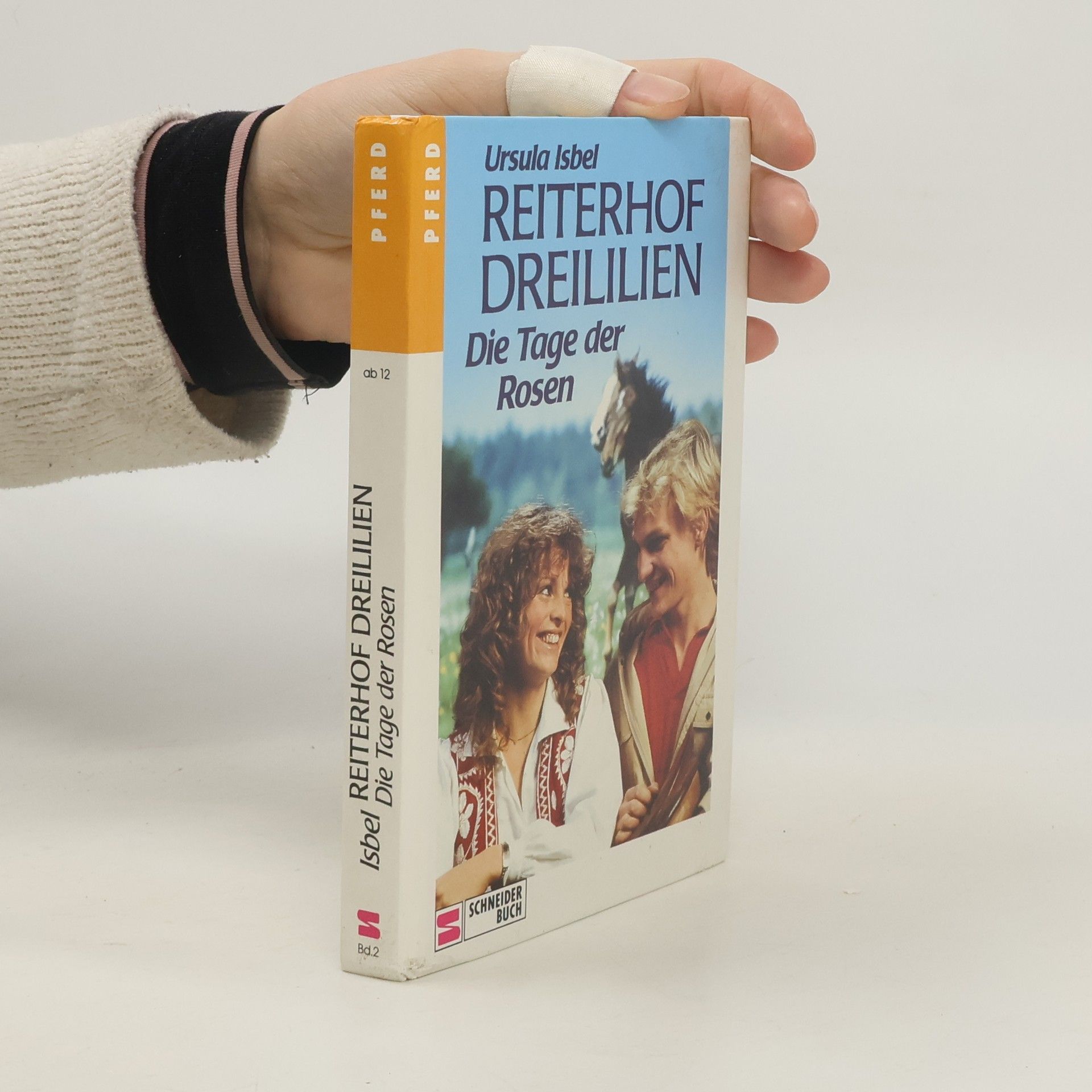 Ursula Isbel Reiterhof Dreililien 2. Die Tage der Rosen