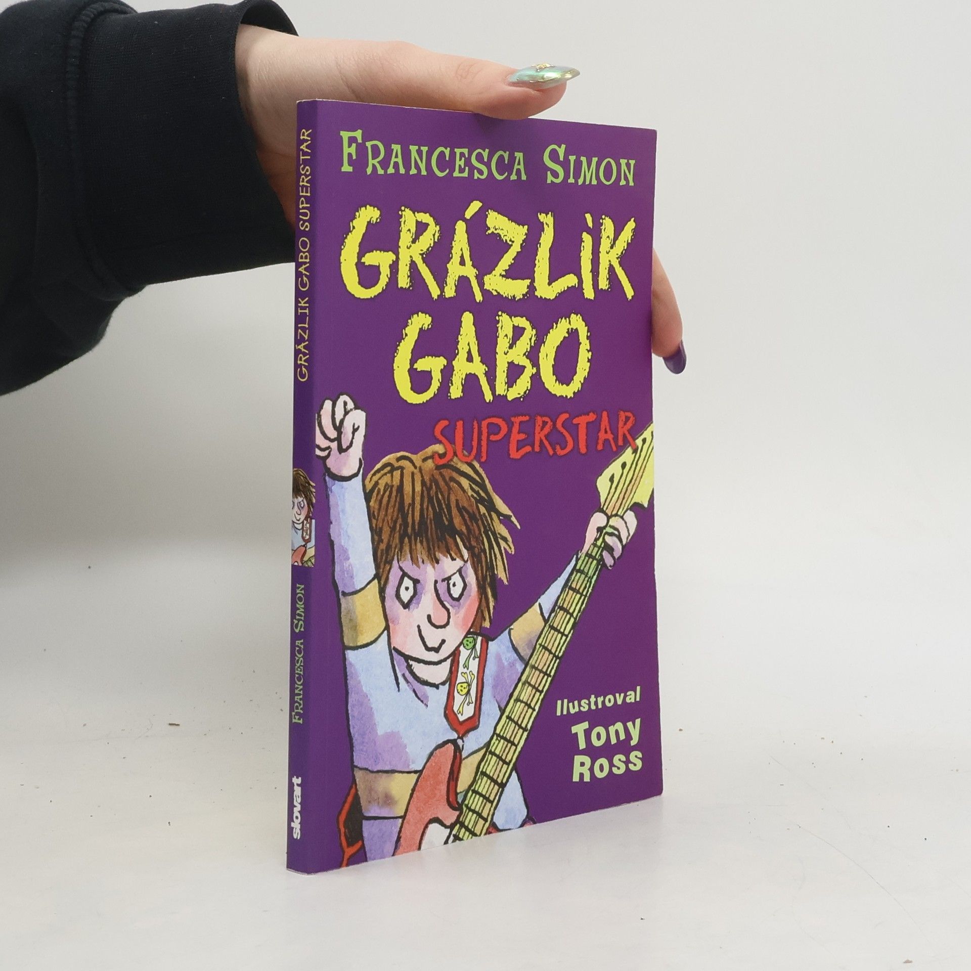 Francesca Simon Grázlik Gabo - Superstar