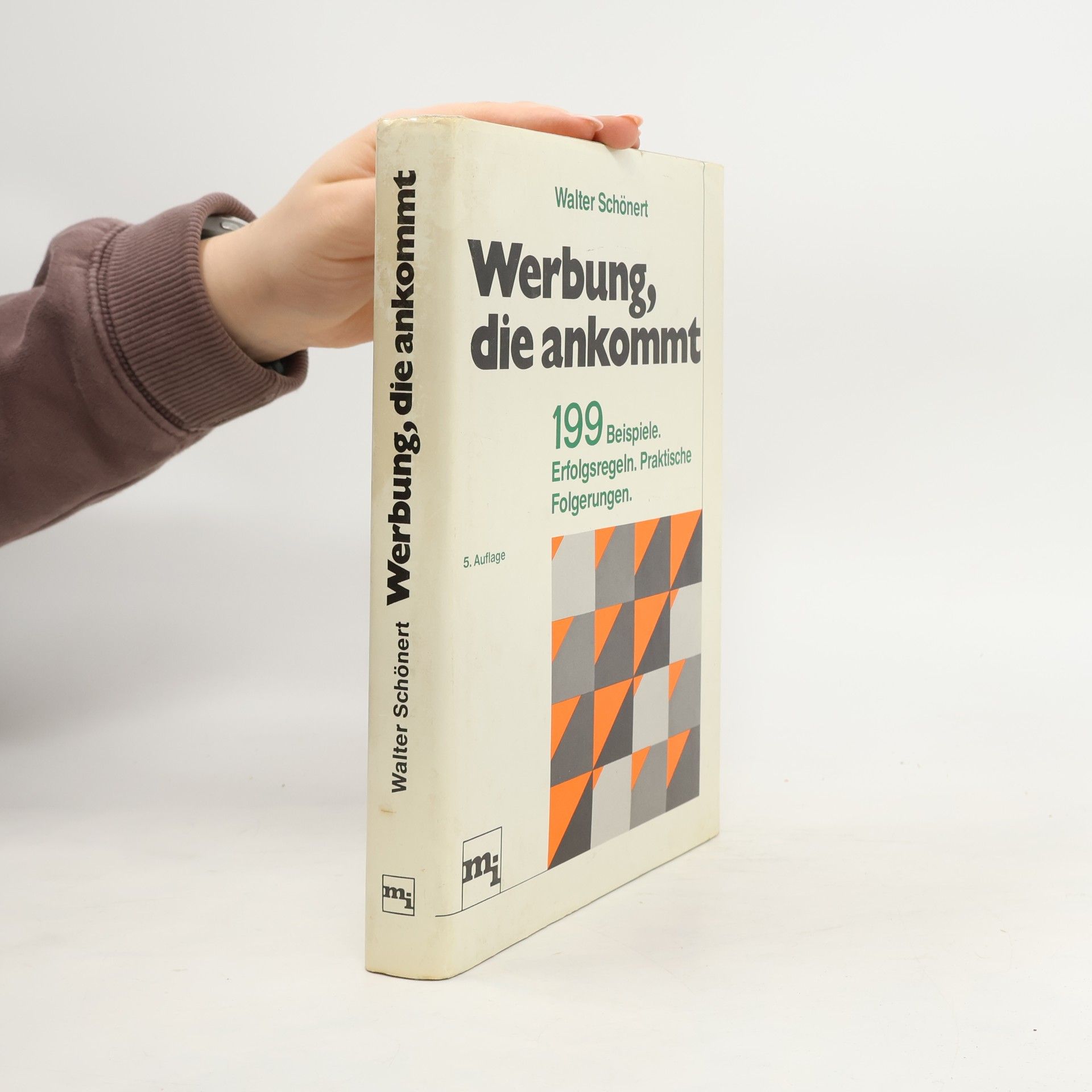 Walter Schönert Werbung, die ankommt