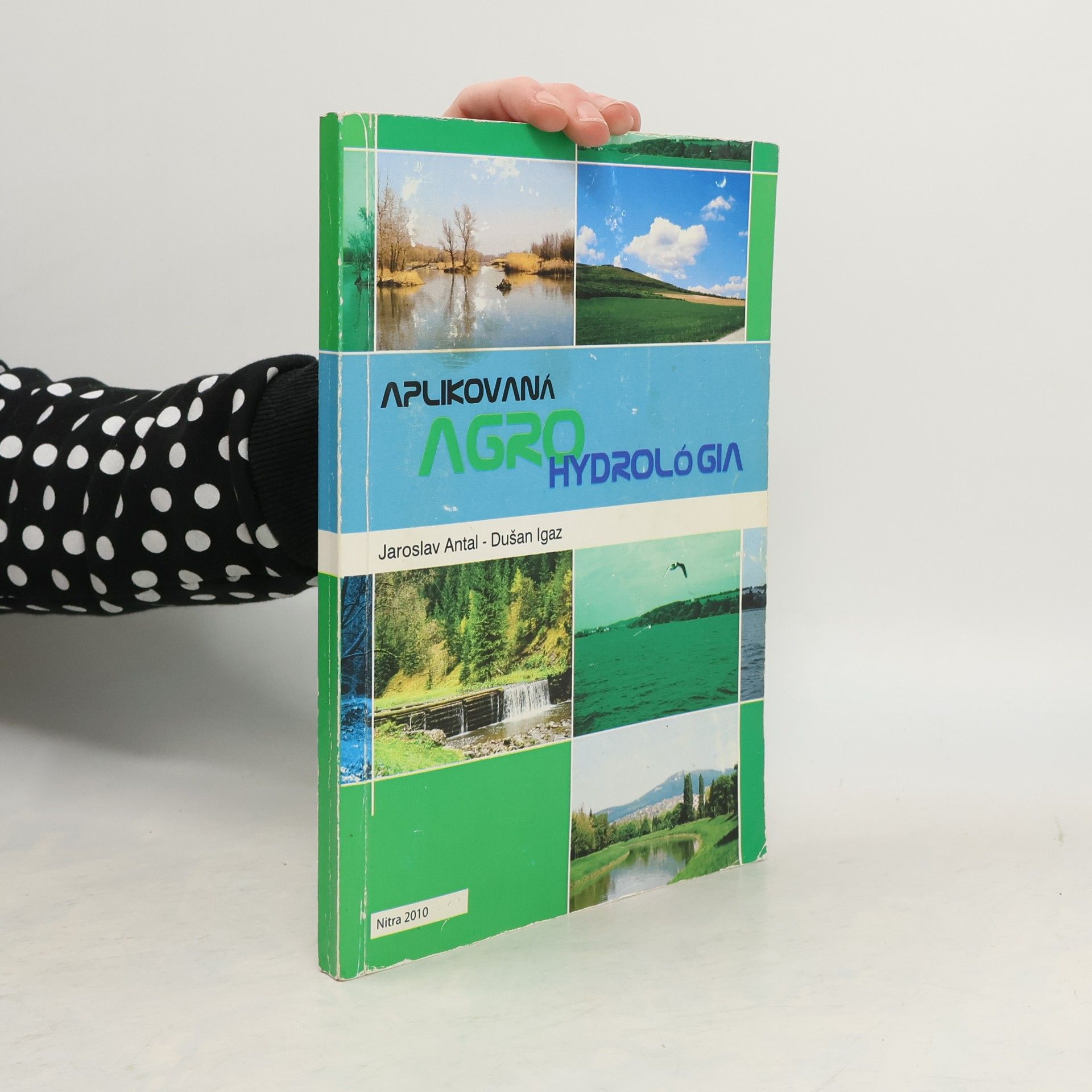 Jaroslav Antal Aplikovaná agrohydrológia