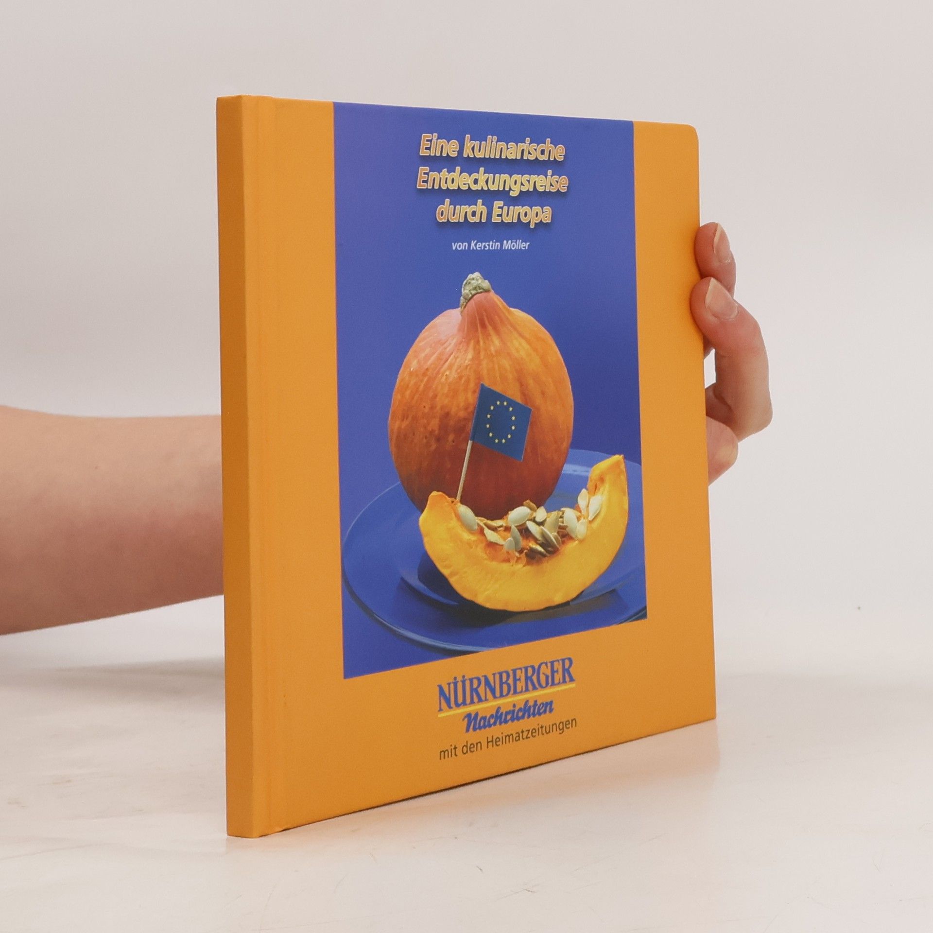 Kerstin Möller Eine kulinarische Entdeckungsreise durch Europa