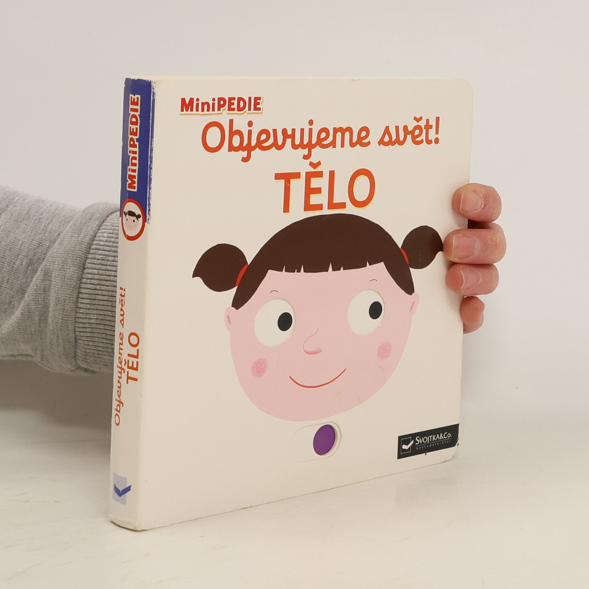 Nathalie Choux Objevujeme svět! Tělo