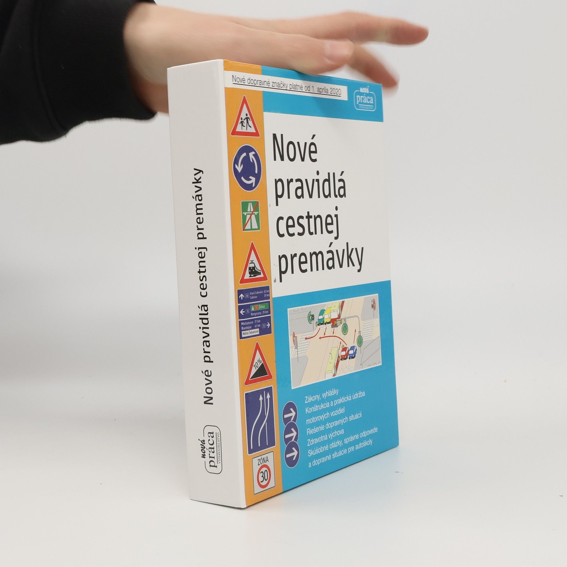 Kolektív autorov Nové pravidlá cestnej premávky