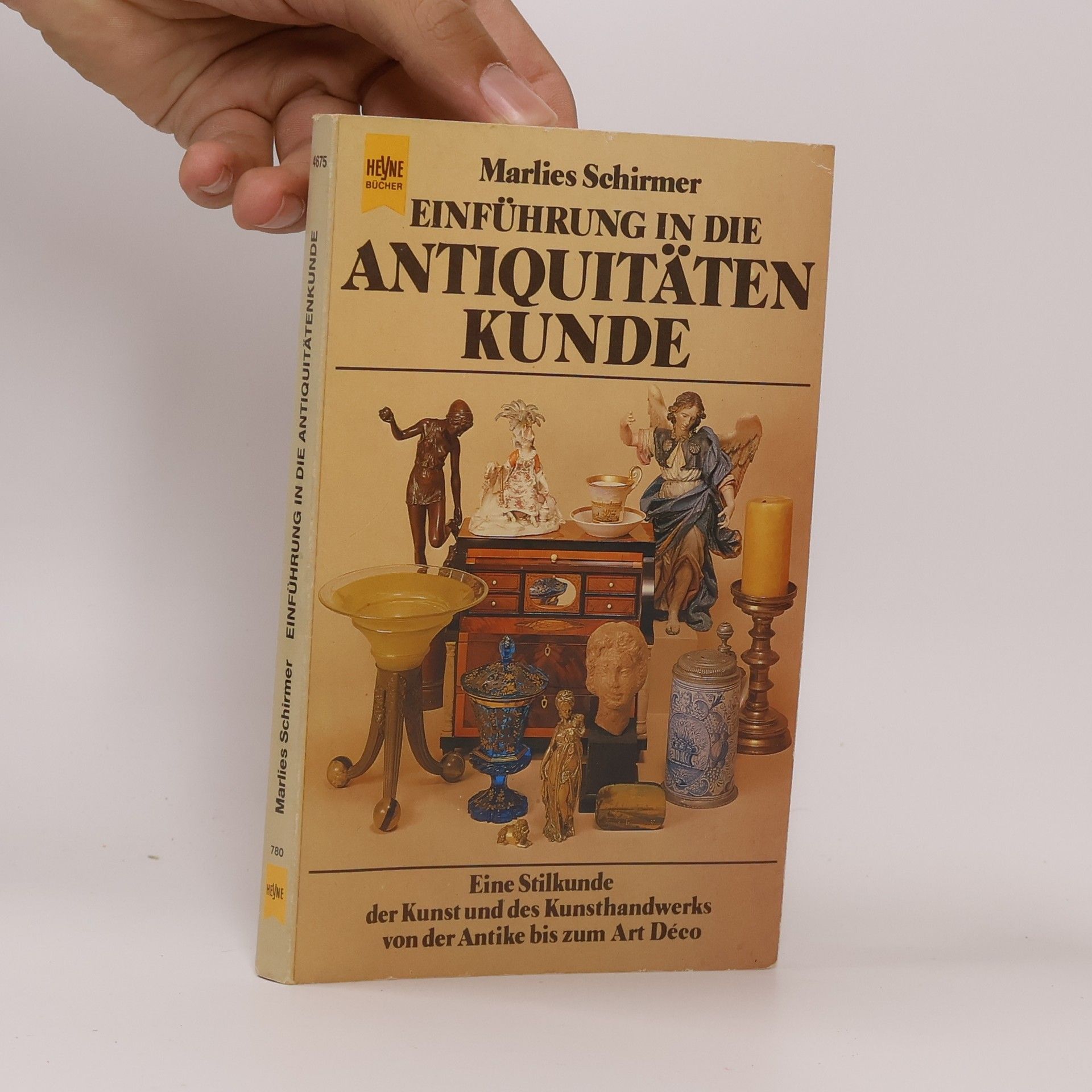 Marlies Schirmer Einführung in die Antiquitäten Kunde