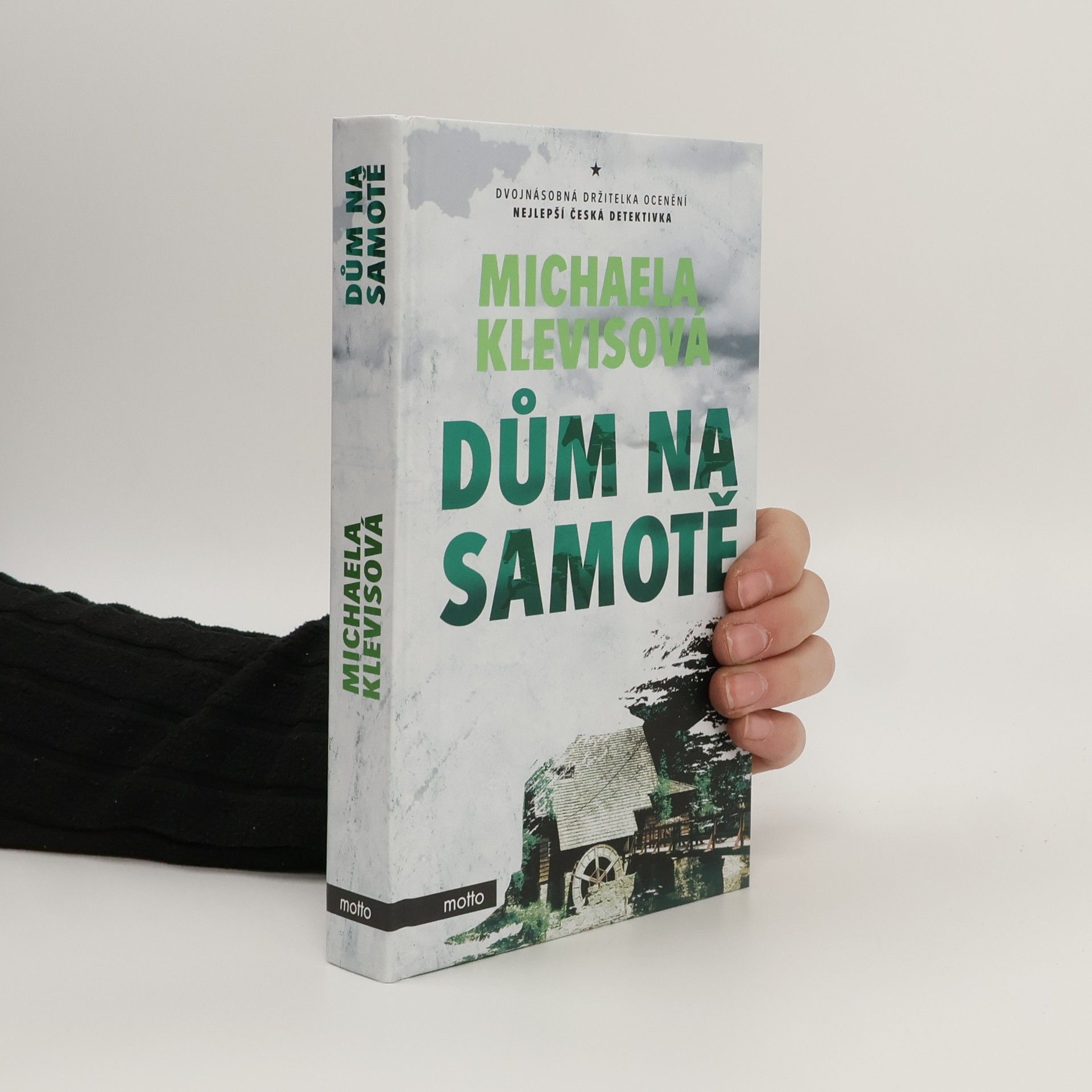 Michaela Klevisová Dům na samotě