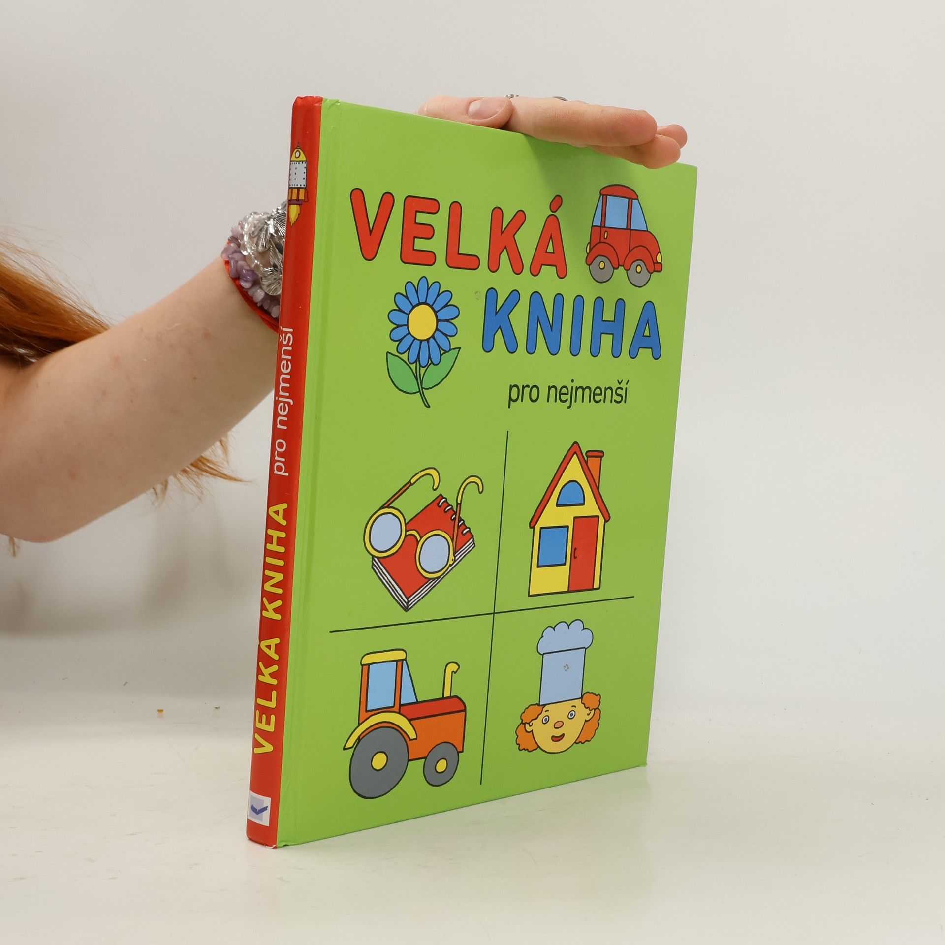 Velká kniha pro nejmenší předškoláky a školáky Velká kniha pro nejmenší