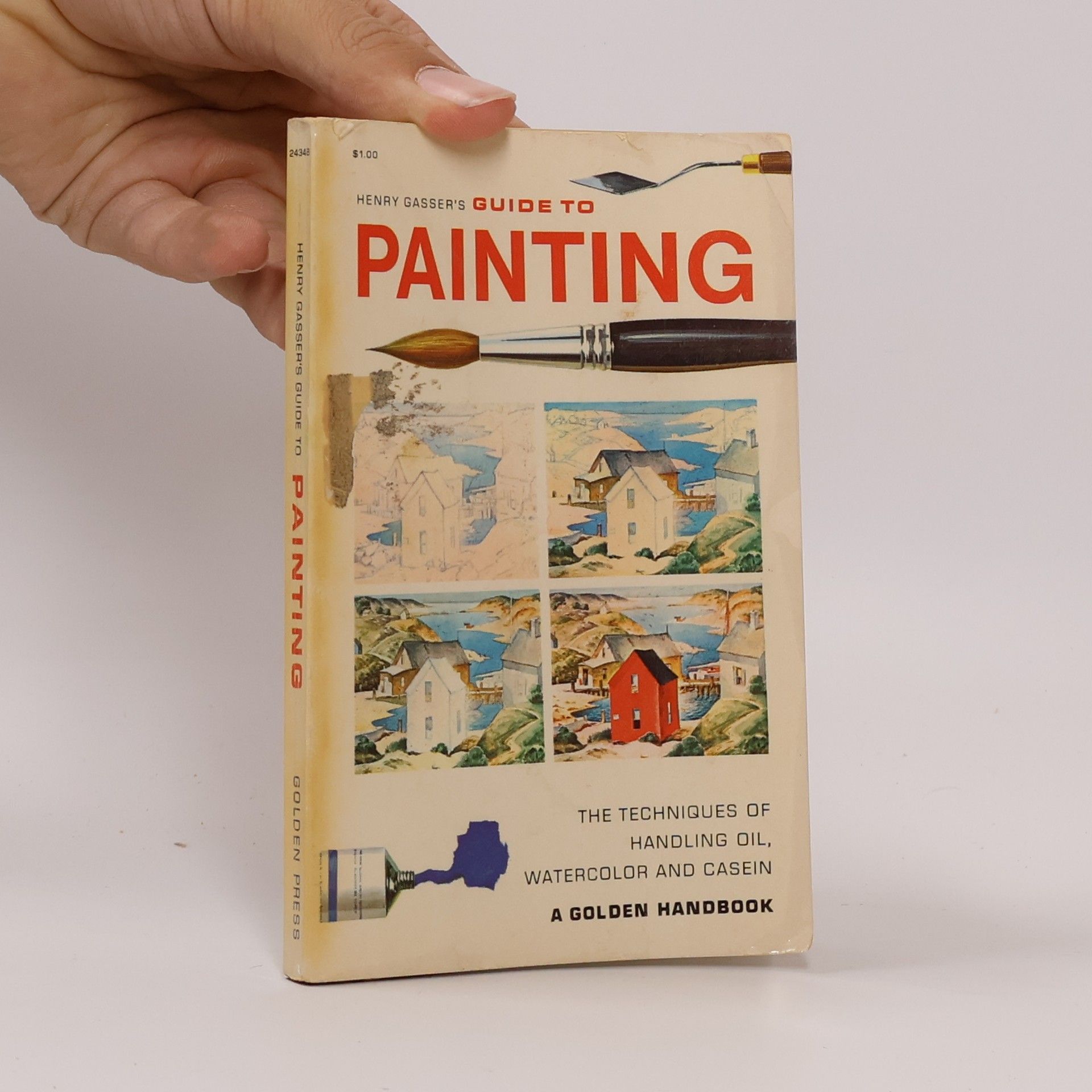 Henry Gasser Henry Gasser's Guide to Painting