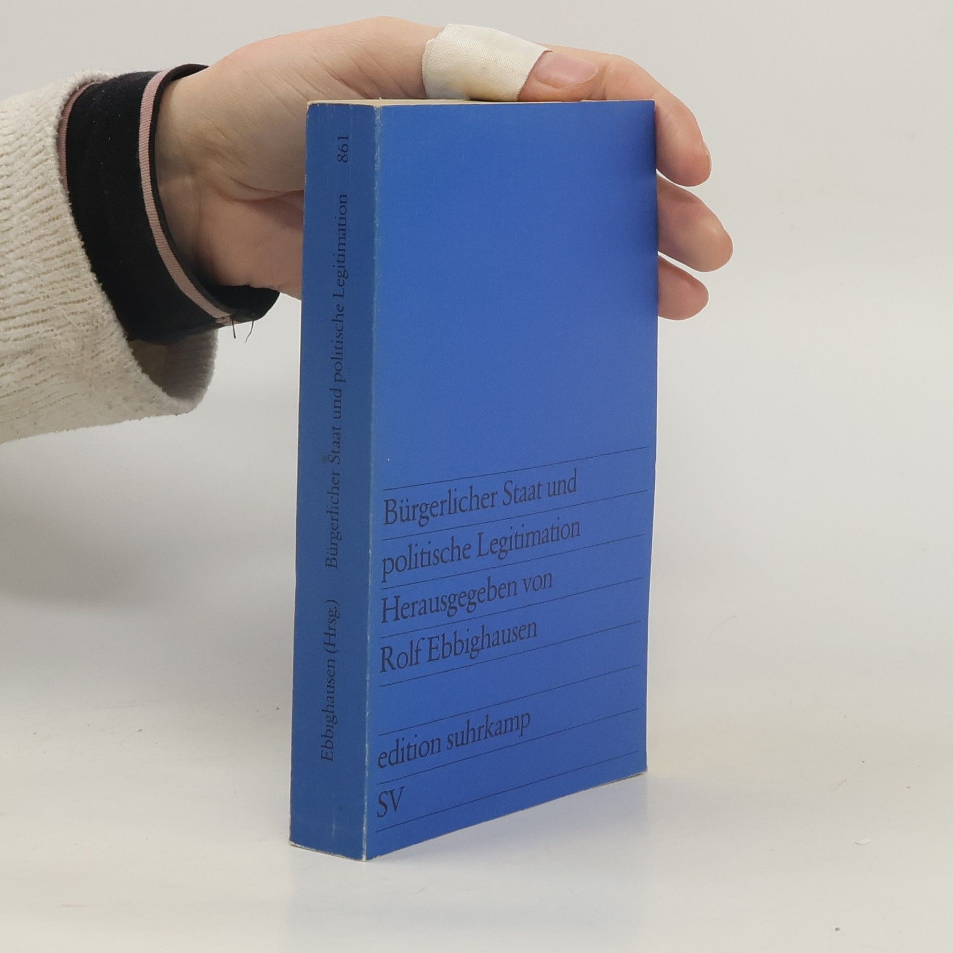 Rolf Ebbighausen Bürgerlicher Staat und politische Legitimation