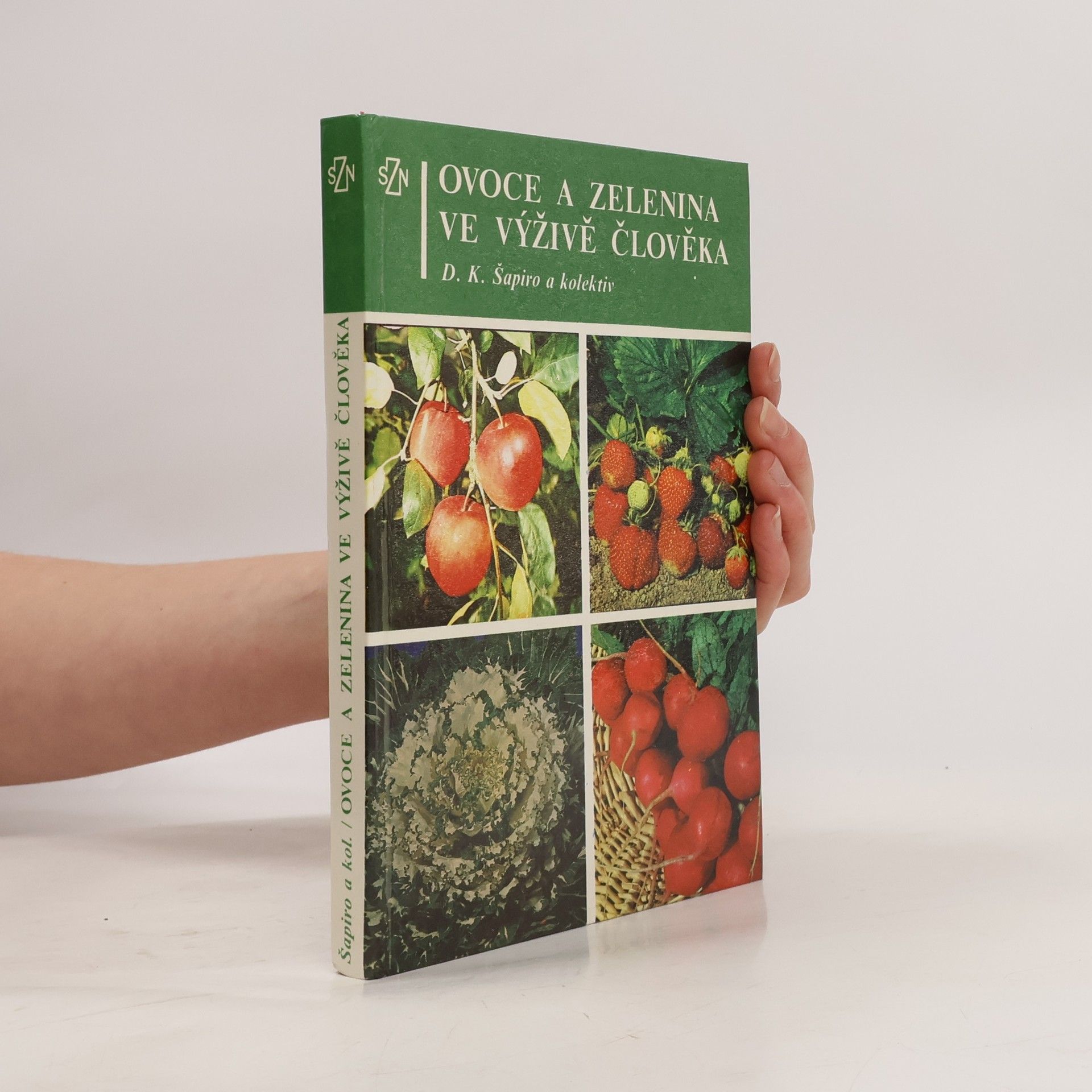 David Kopelevič Šapiro Ovoce a zelenina ve výživě člověka