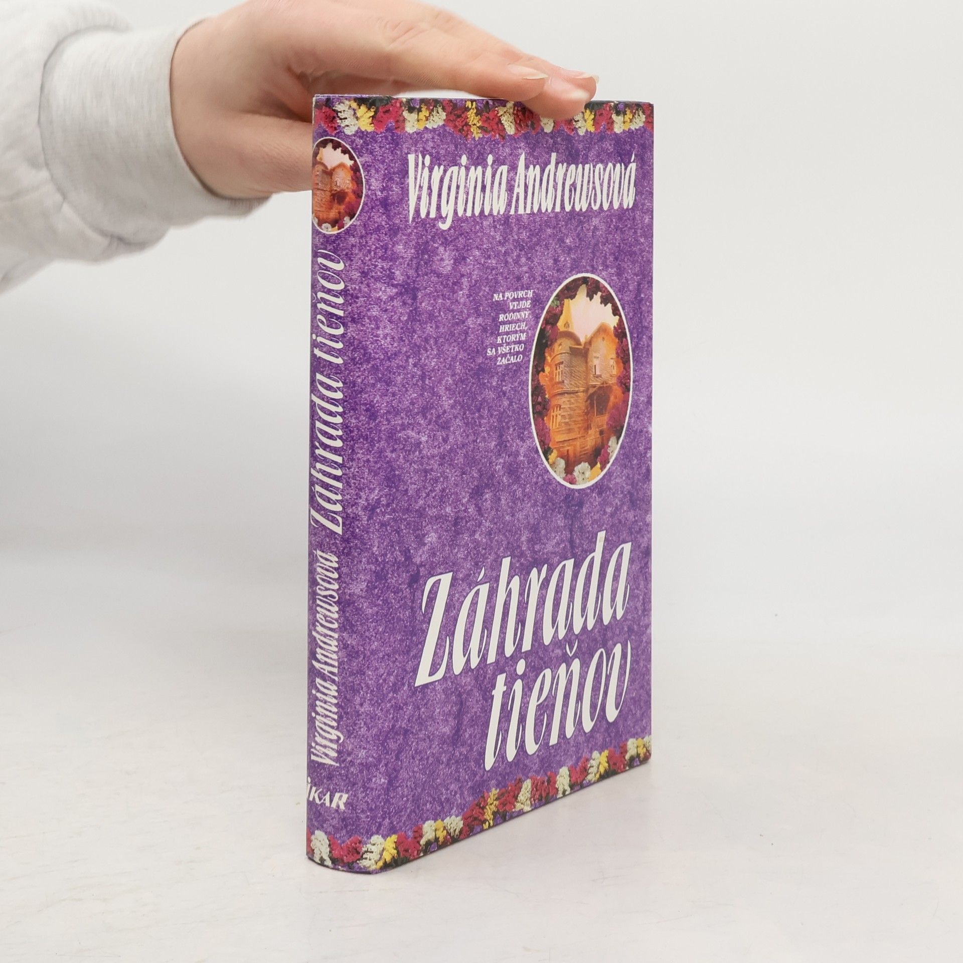 Virginia Cleo Andrews Záhrada tieňov