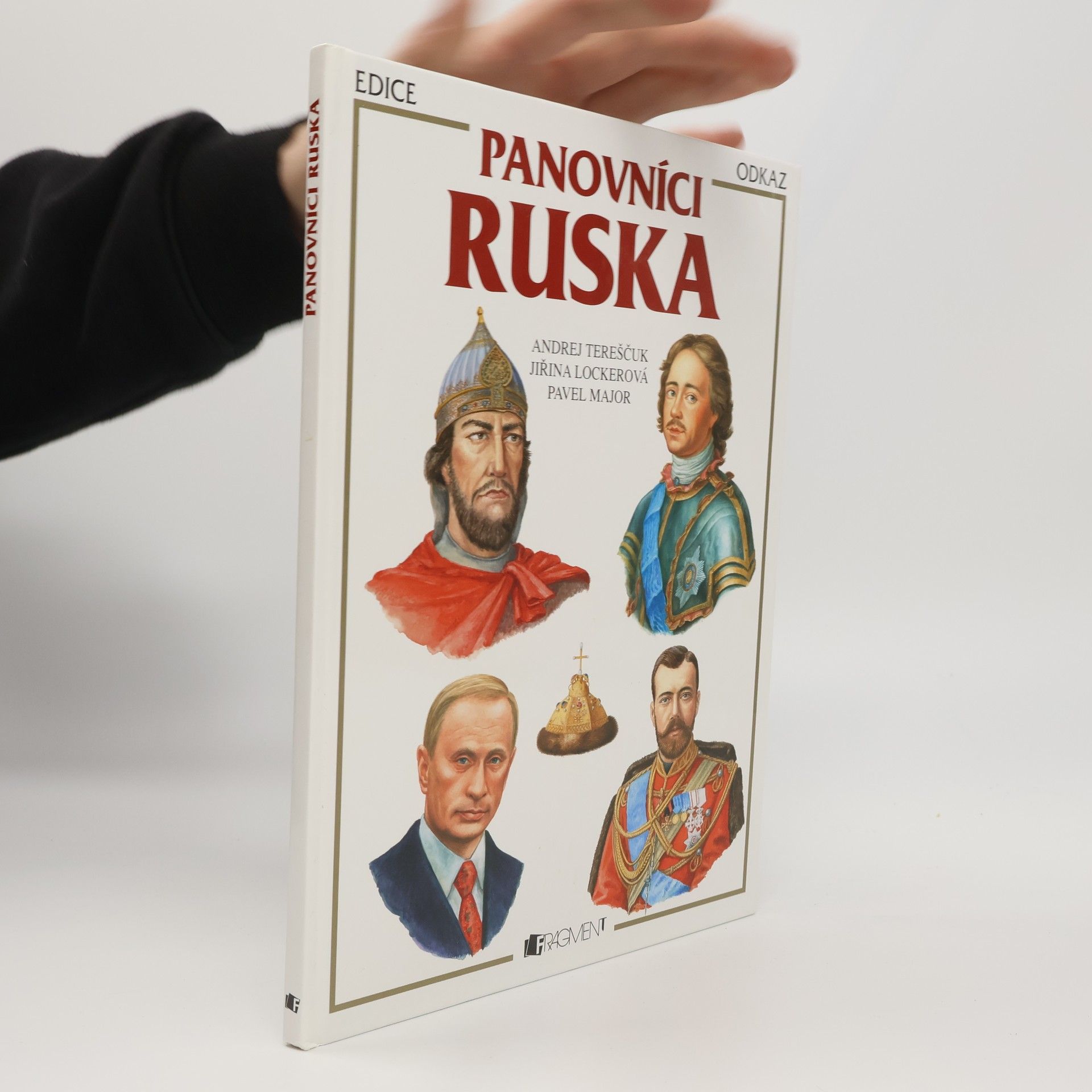 Andrej Tereščuk Panovníci Ruska