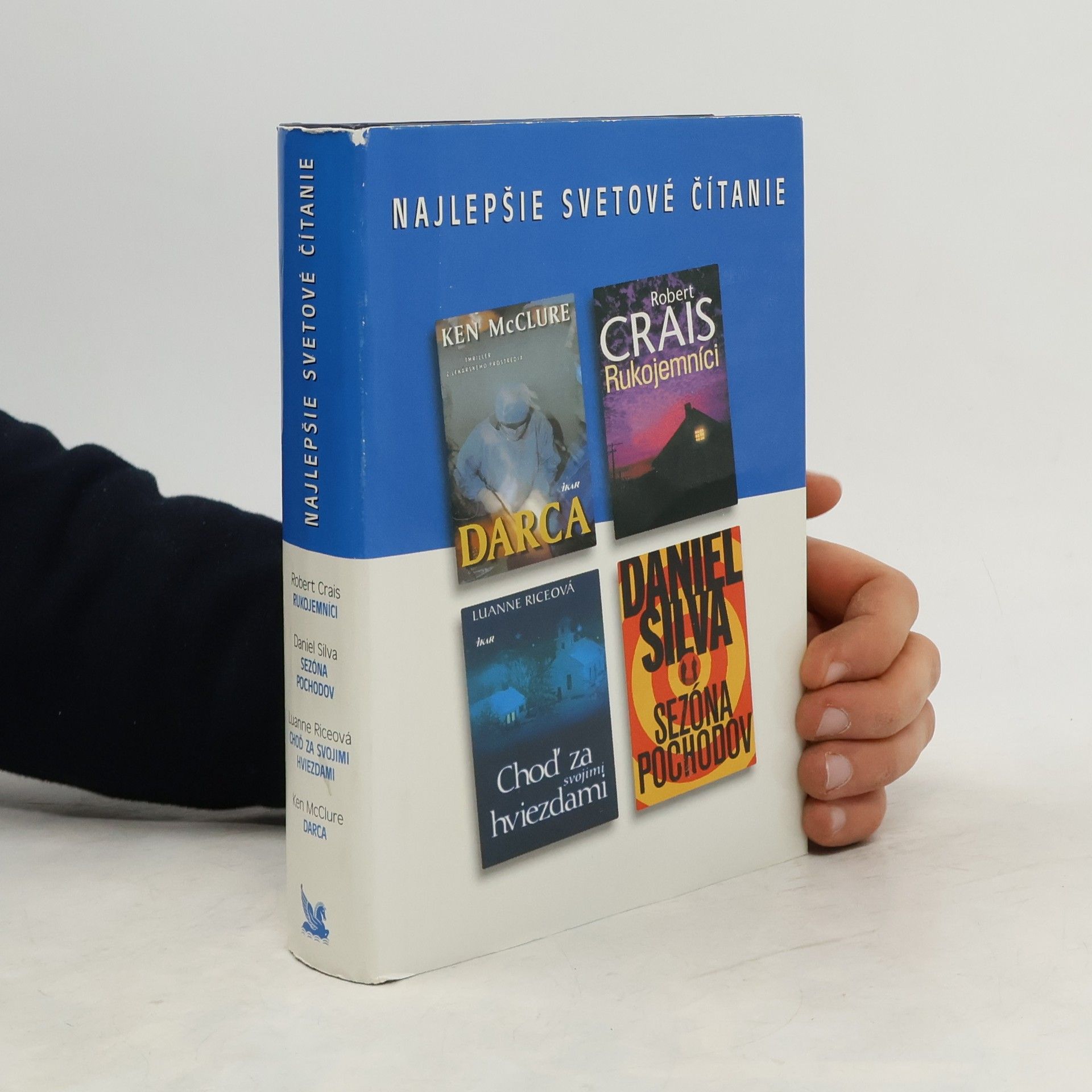 Najlepšie svetové čítanie. Rukojemníci. Sezóna pochodov. Choď za svojimi hviezdami. Darca