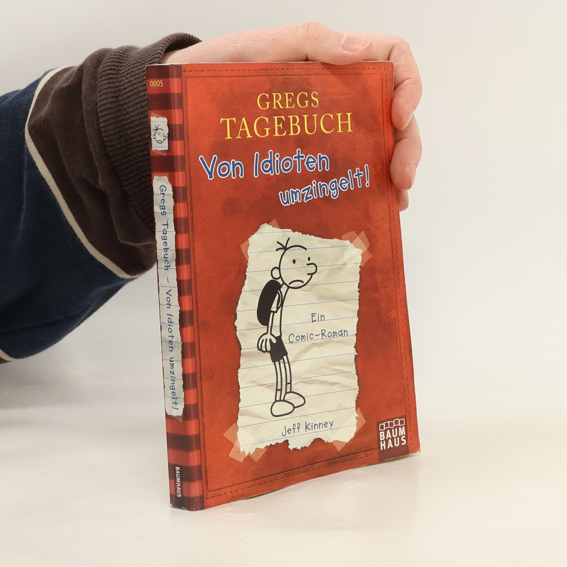 Jeff Kinney Gregs Tagebuch. Von Idioten umzingelt!