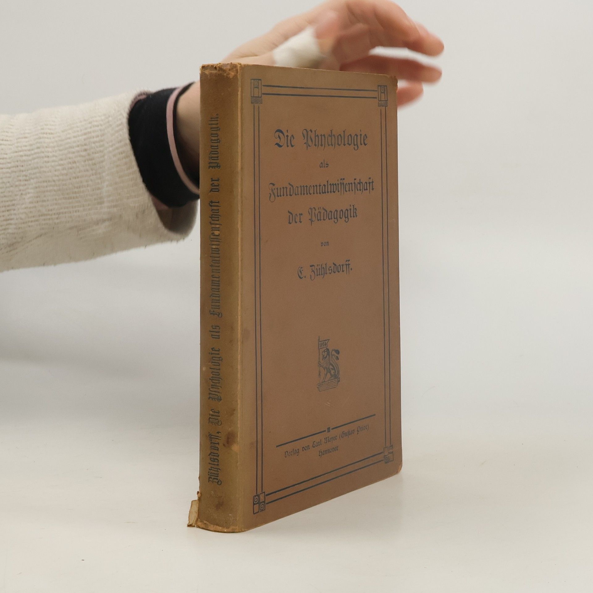 E. Zühlsdorff Die Psychologie als Fundamentalwissenschaft der Pädagogik